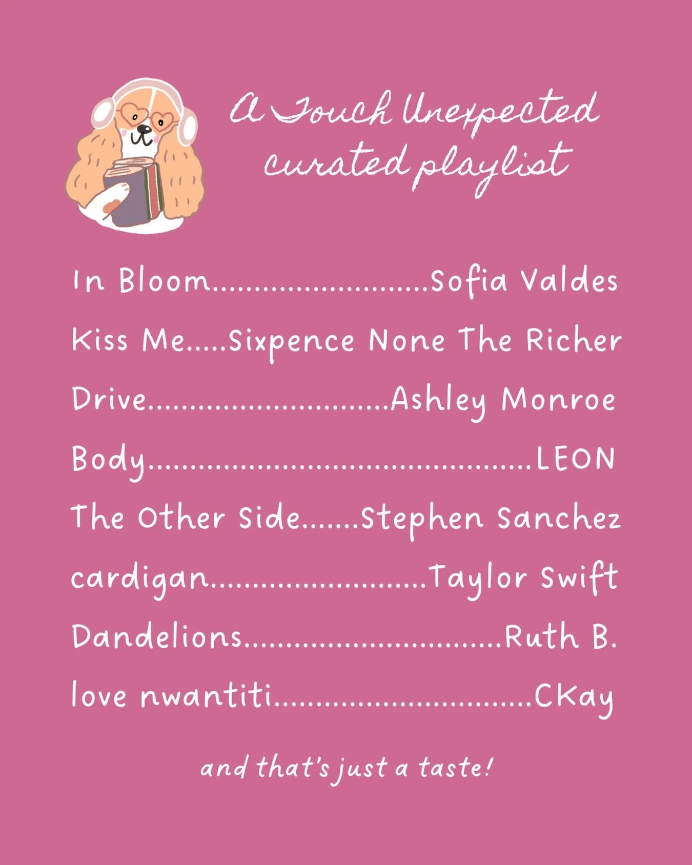 Do you enjoy listening to music while you read? 🎶

If so, I made a playlist with songs that I think fit the vibes and beats of my cozy yet spicy regency-inspired romantasy, A Touch Unexpected 💕

🎧 ch-ch-ch-ch-ch-ch-check it out, and see wh-wh-wh-w