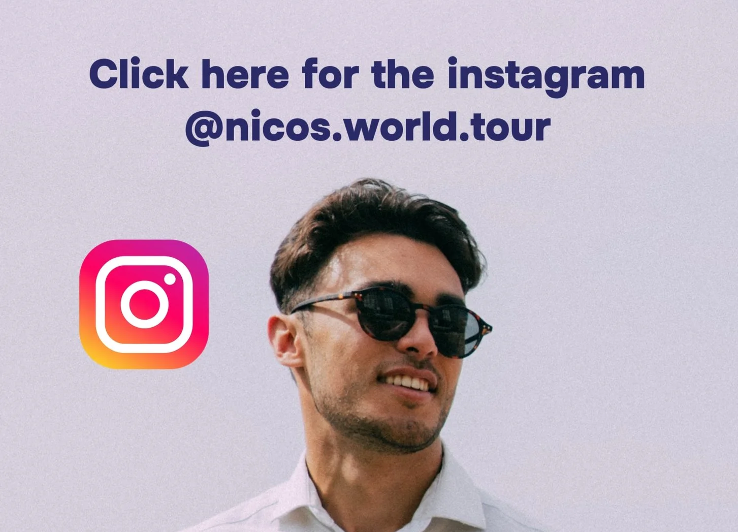 nicos world tour instagram