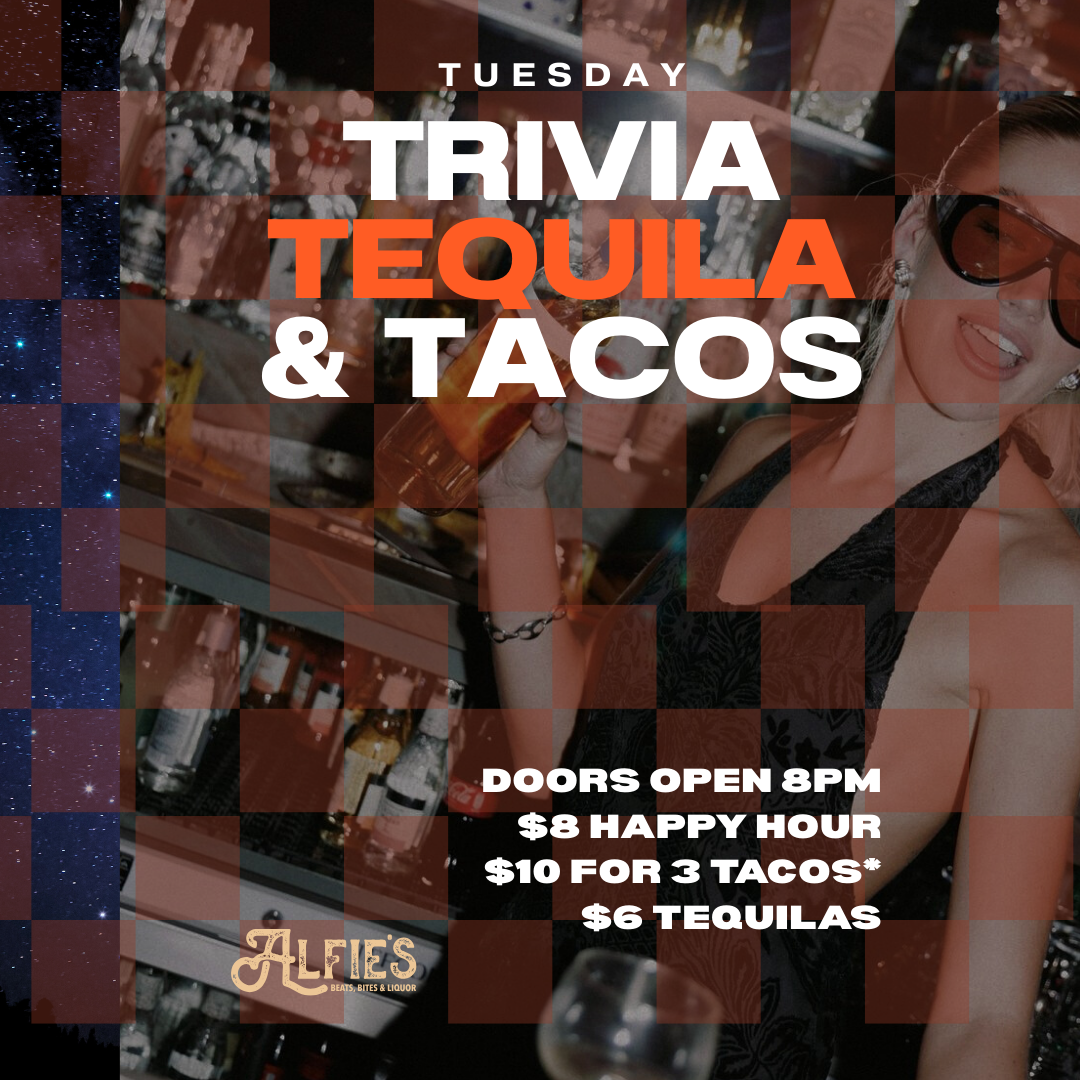 Tuesday Trivia, Tequila and Tacos