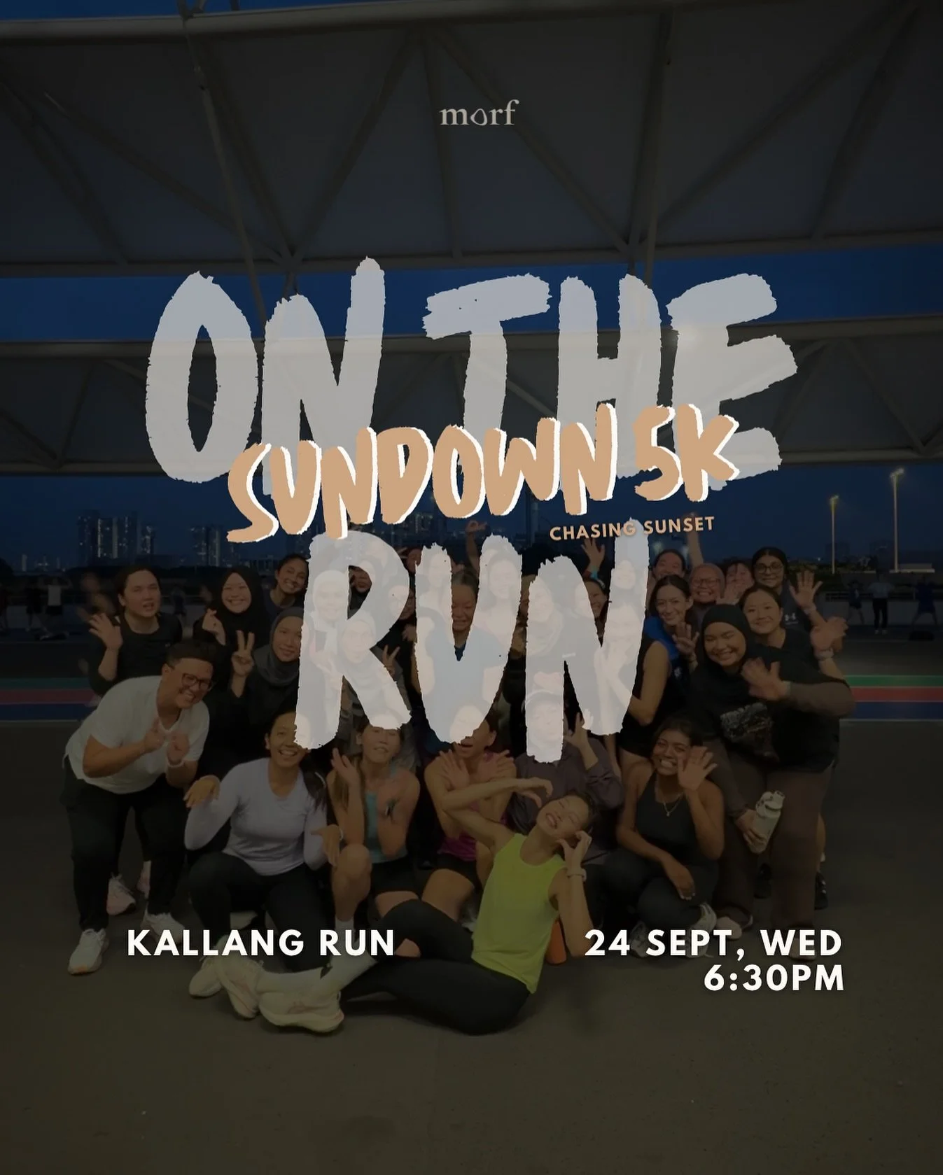 🌅 𝗦𝘂𝗻𝗱𝗼𝘄𝗻 𝟱𝗞 𝘄𝗶𝘁𝗵 𝘁𝗵𝗲 𝗠𝗼𝗿𝗳 𝗖𝗼𝗺𝗺𝘂𝗻𝗶𝘁𝘆! 🌅

𝗠𝗼𝗿𝗳 𝟳𝘁𝗵 𝗖𝗼𝗺𝗺𝘂𝗻𝗶𝘁𝘆 𝗘𝘃𝗲𝗻𝘁: Get your smart watches, ready your Strava, and join us for an evening run full of vibes and community spirit!

🏃&zwj;♀️ 𝗪𝗵𝗲𝗻: 