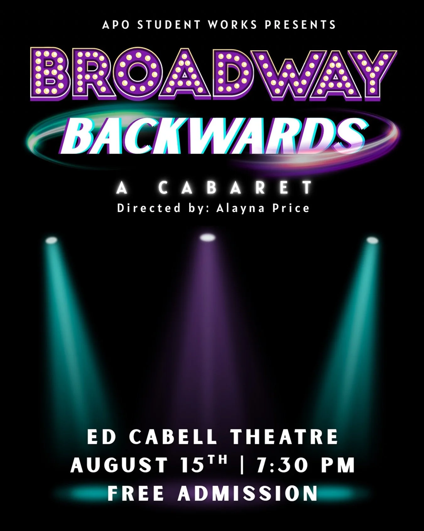 We are less than a week away from our 2nd annual BROADWAY BACKWARDS: A CABARET! The student production takes the stage on Saturday, August 15 at 7:30pm in UNG-Gainesville&rsquo;s Ed Cabell Theatre. This cabaret flips the script with musical numbers p