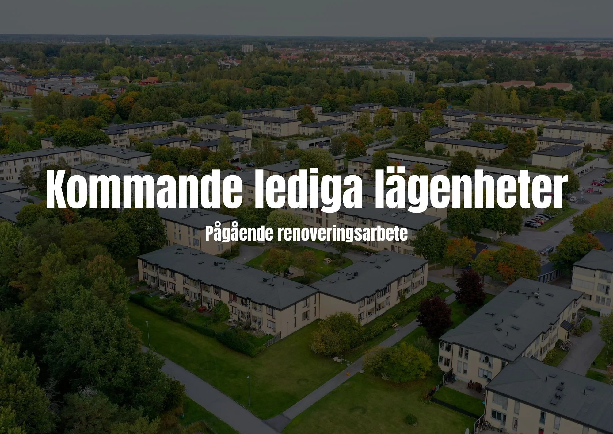 Kommande lediga lägenheter!