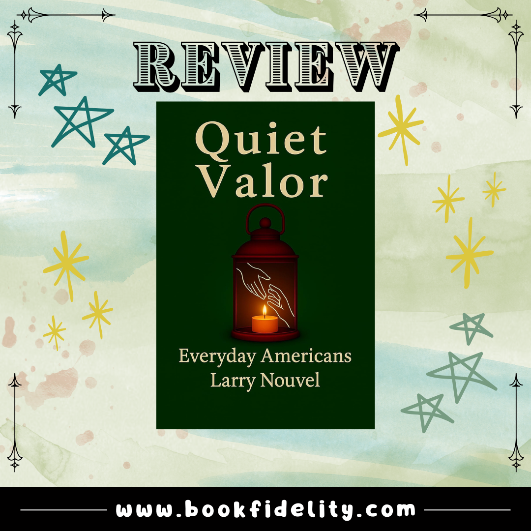 Review: Quiet Valor