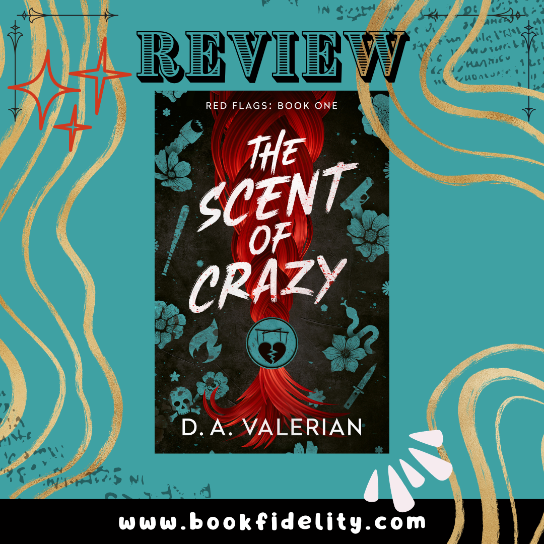 Review: The Scent of Crazy