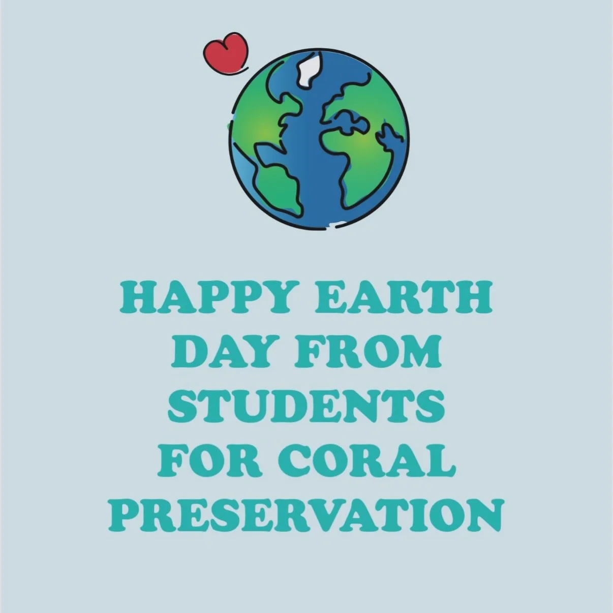 🩵 HAPPY EARTH DAY 🩵  Today we&rsquo;re celebrating the beauty of our planet and the responsibility we all share to protect it. From the oceans to our own neighborhoods, every action matters. Students for Coral Preservation is a reminder that change