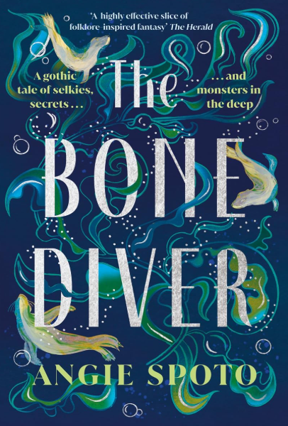 The Bone Diver by Angie Spoto