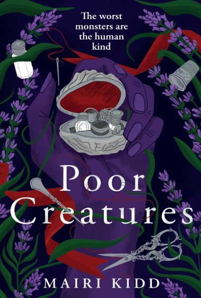 Poor Creature by Mairi Kidd