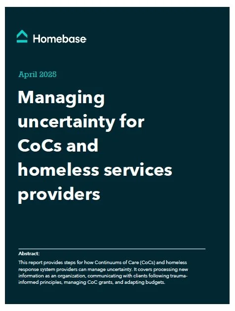 Managing Uncertainty for CoCs and Homeless Services Providers Toolkit