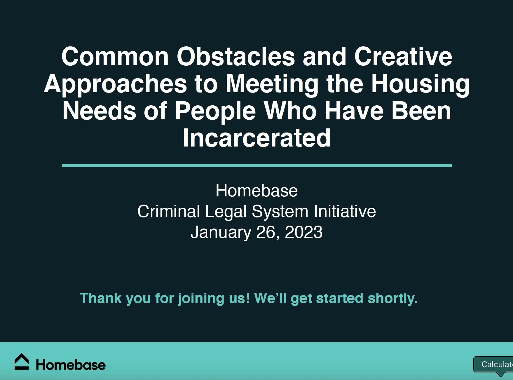 Common Obstacles and Creative Approaches to Meeting the Housing Needs of People Who Have Been Incarcerated