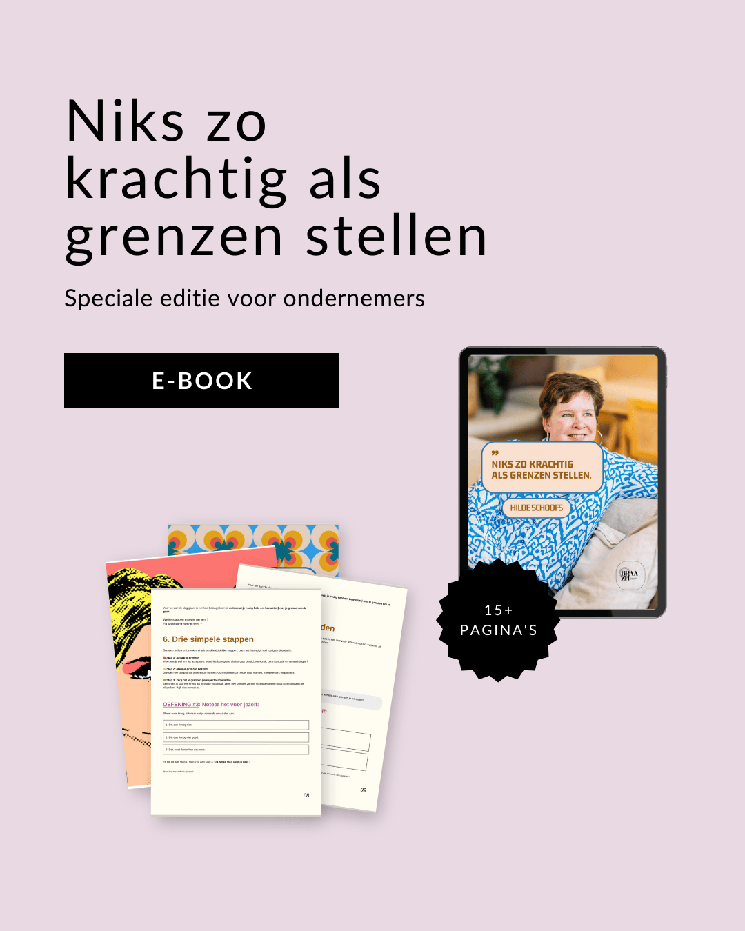 Cover van een e-book voor ondernemers met de titel 'Niks zo krachtig als grenzen stellen', inclusief vier voorbeeldpagina's en een digitale afbeelding van een vrouw die glimlachend aan een tafel zit.