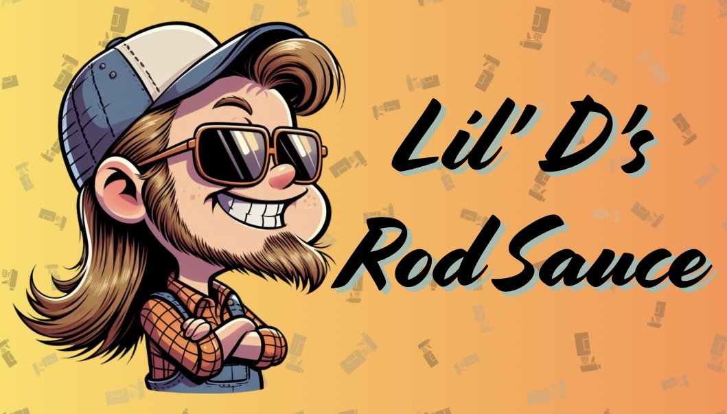 Lil&#39; D&#39;s Rod Sauce