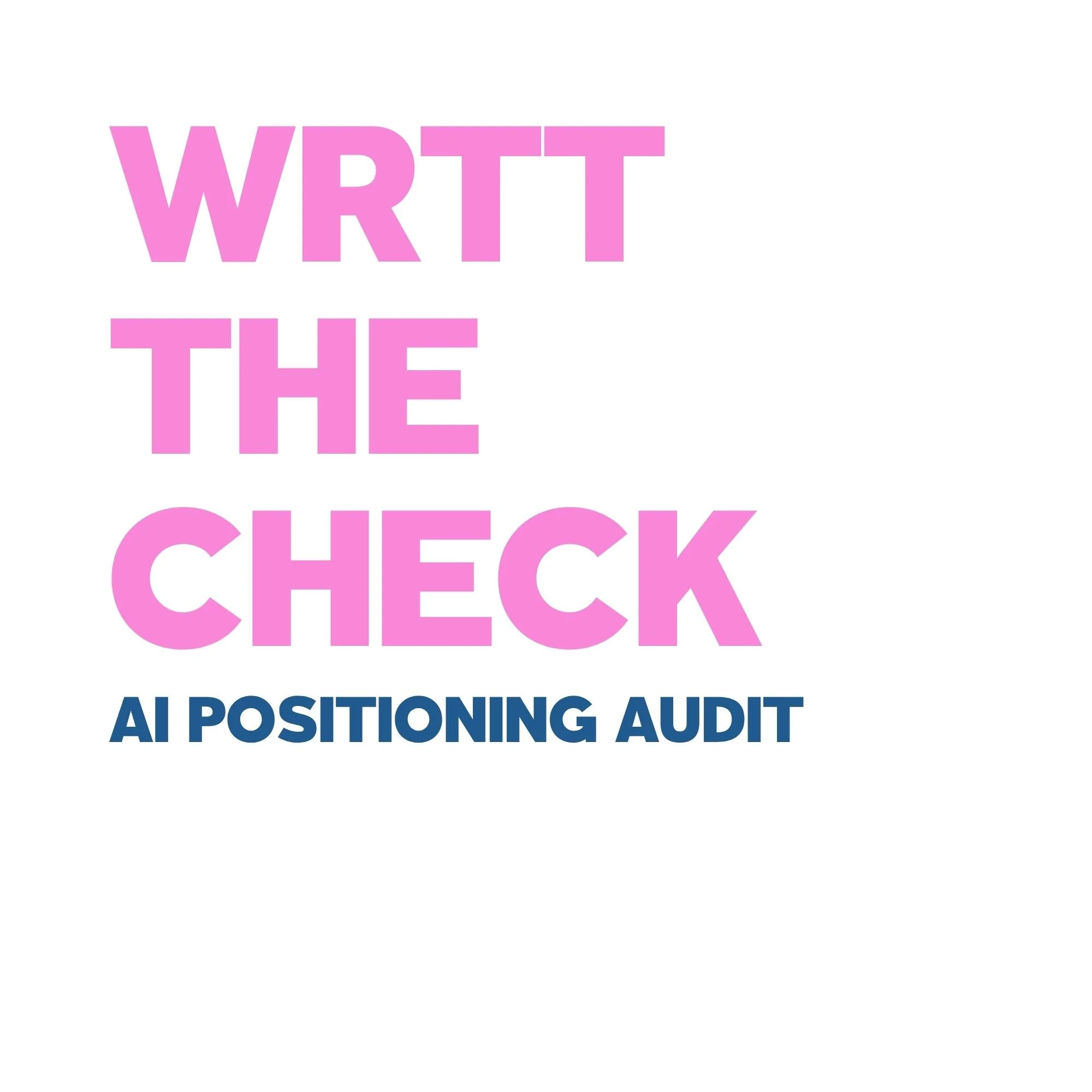 The Check - AI Positioning Audit