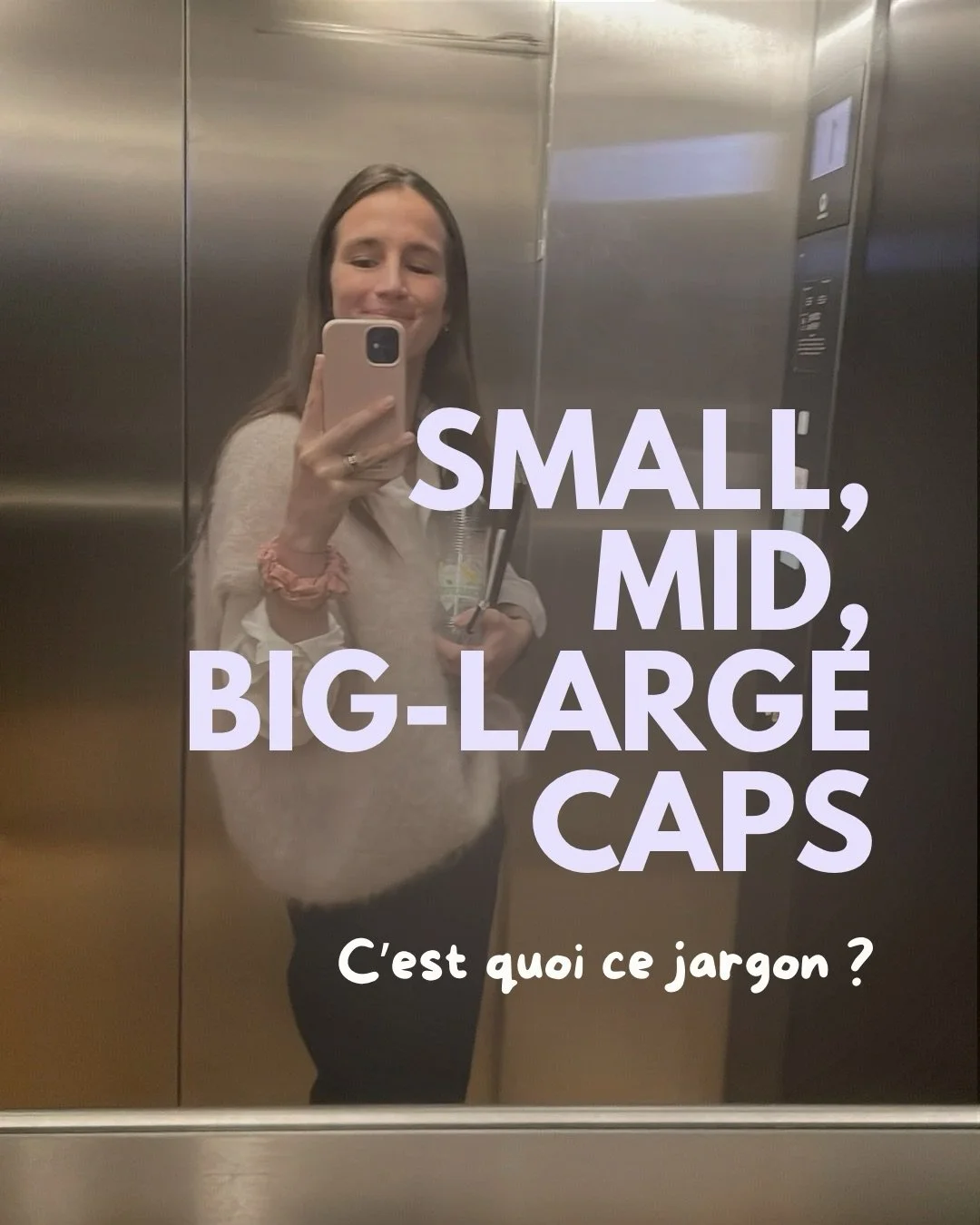 SMALL- MID - BIG CAPS : non, ce ne sont pas des capsules de bi&egrave;re mais bien des cat&eacute;gories de taille/valeur d&rsquo;entreprise. 
On essaie de comprendre -> 
🌸🤔