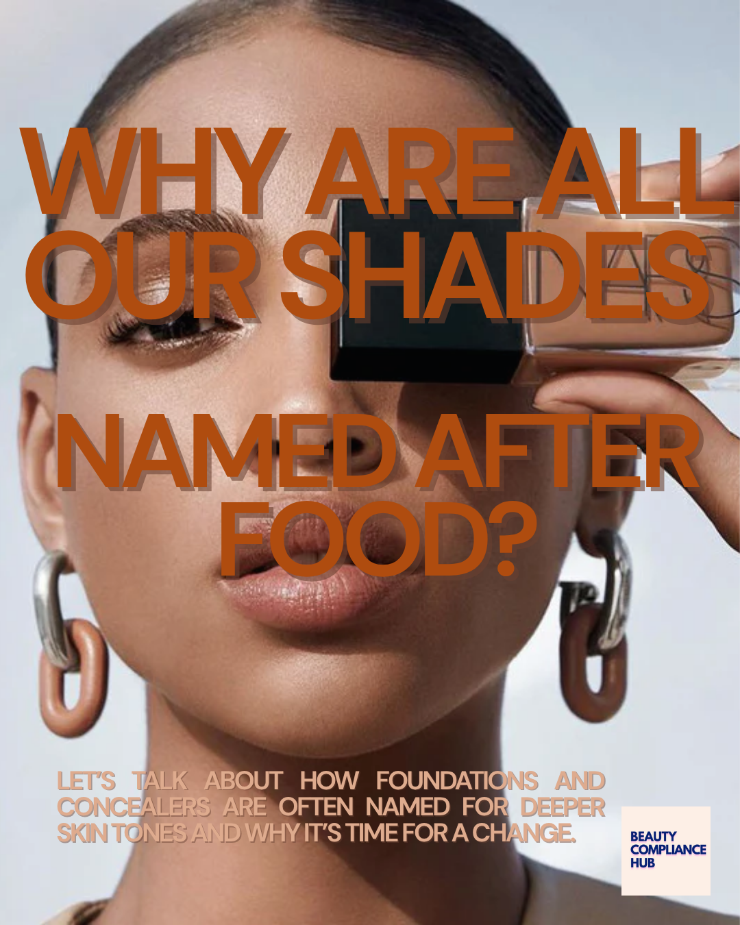 “Chocolate, Mocha, Espresso?” — Rethinking How We Name Deeper Skin Tones in Beauty