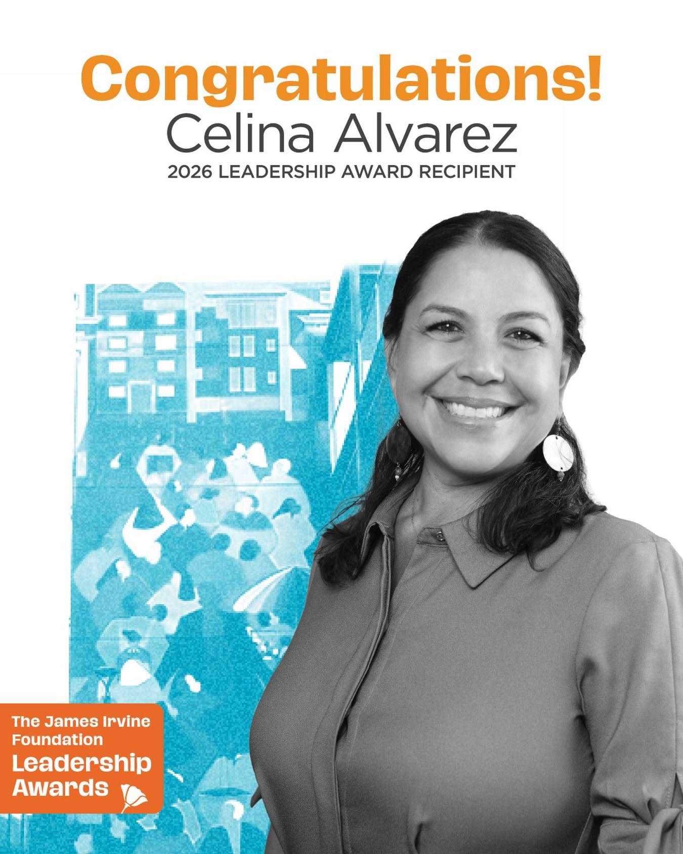 We are so proud to announce a well deserved Congratulations to our very own Celina Alvarez of Housing Works of California for receiving a 2026 James Irvine Foundation Leadership Award!
&nbsp;
Through Housing Works, Celina is strengthening California&
