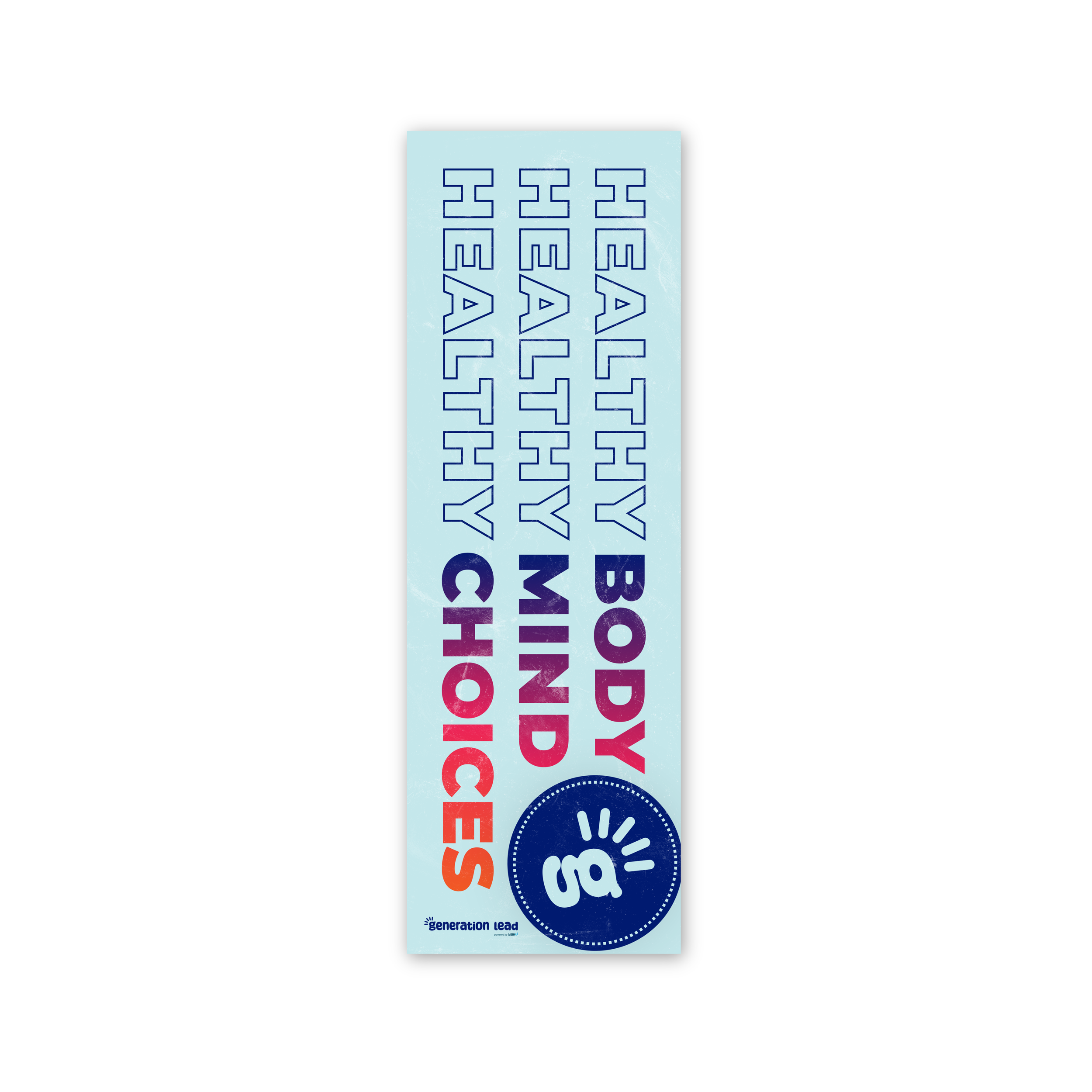 Healthy Body, Mind, Choices Bookmark