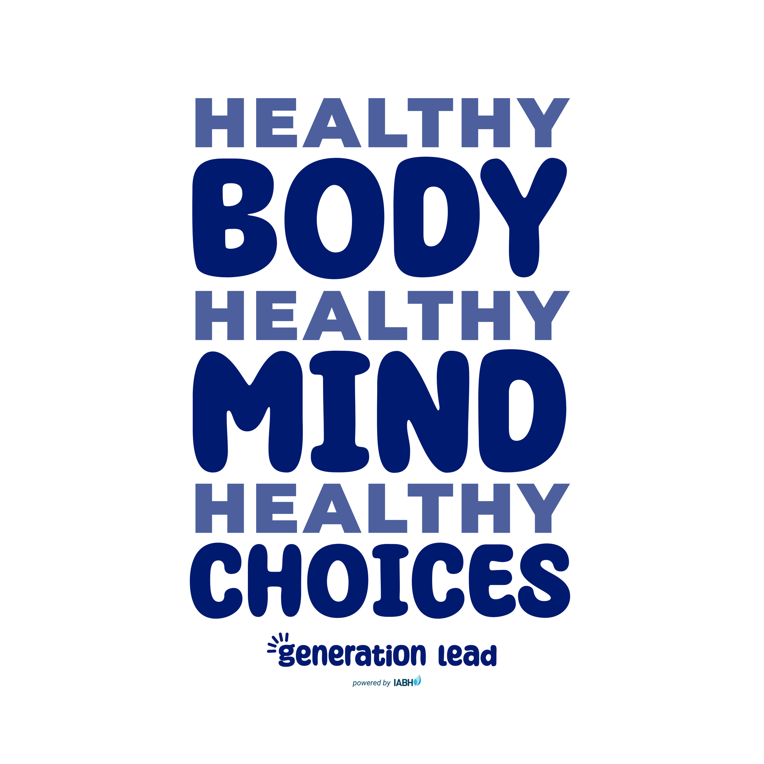 "Healthy Body, Healthy Mind, Healthy Choices" Sticker