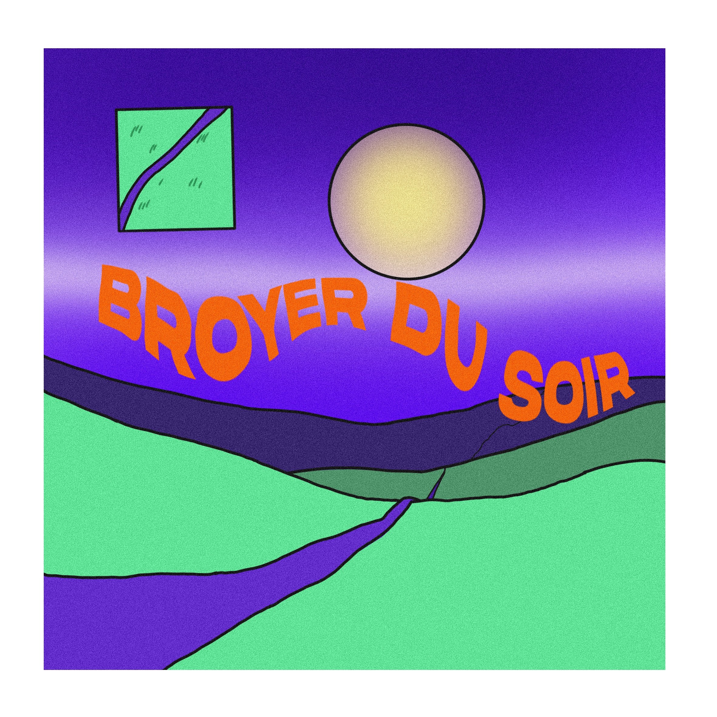 Broyer du soir