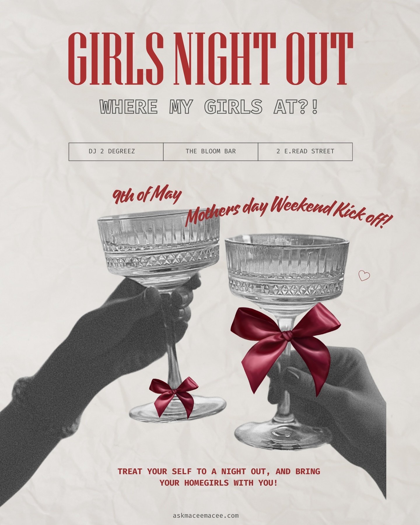 Grab your girls and let’s toast to a bomb night out!🎉✨
Girls Night Out is going down on May 9th at The Bloom Bar — and we’re kicking off Mother’s Day weekend the right way! 💃🏽
DJ 2 Degreez. Vibes. Drinks. Your tribe.
Clic
