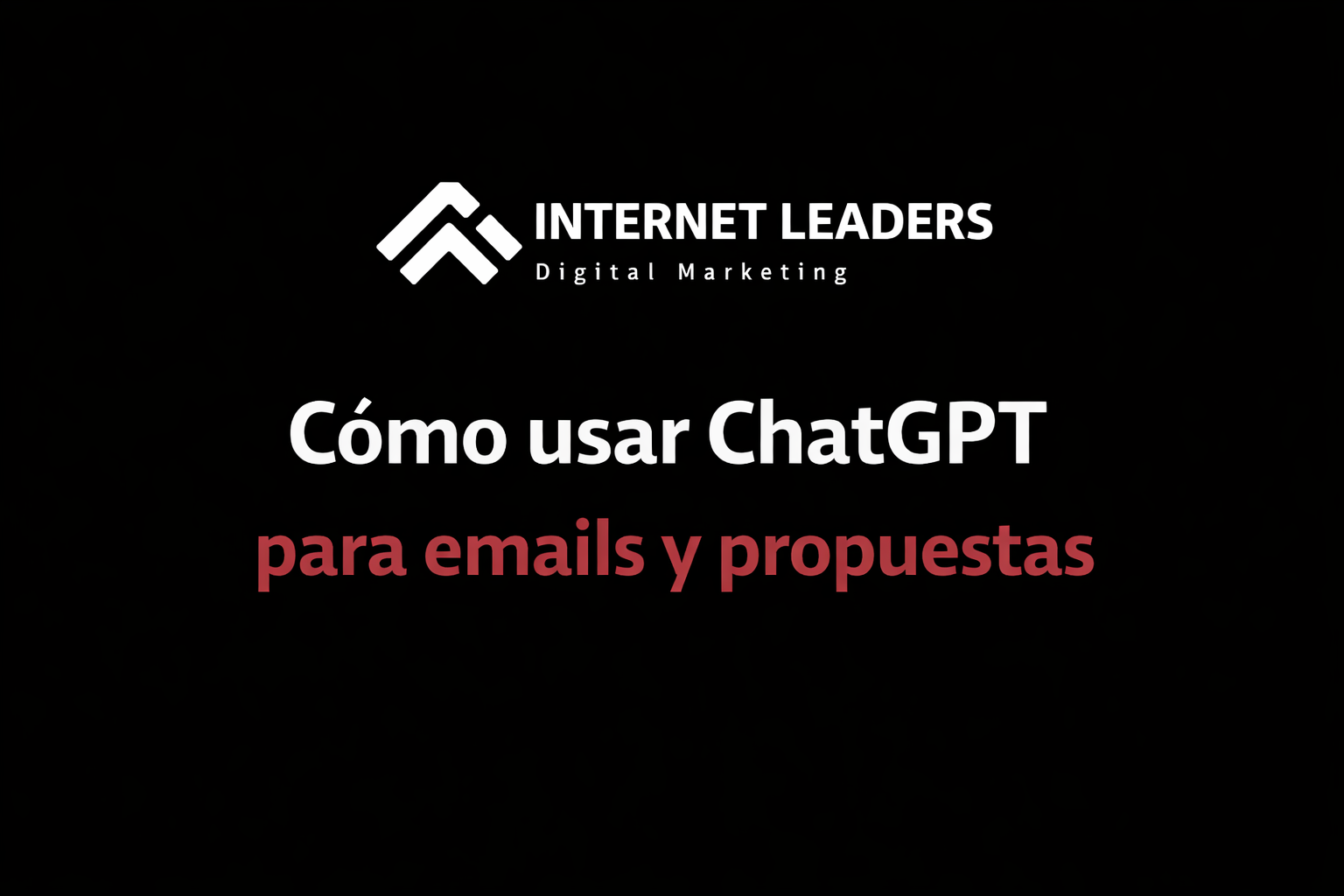 Cómo usar ChatGPT para emails y propuestas