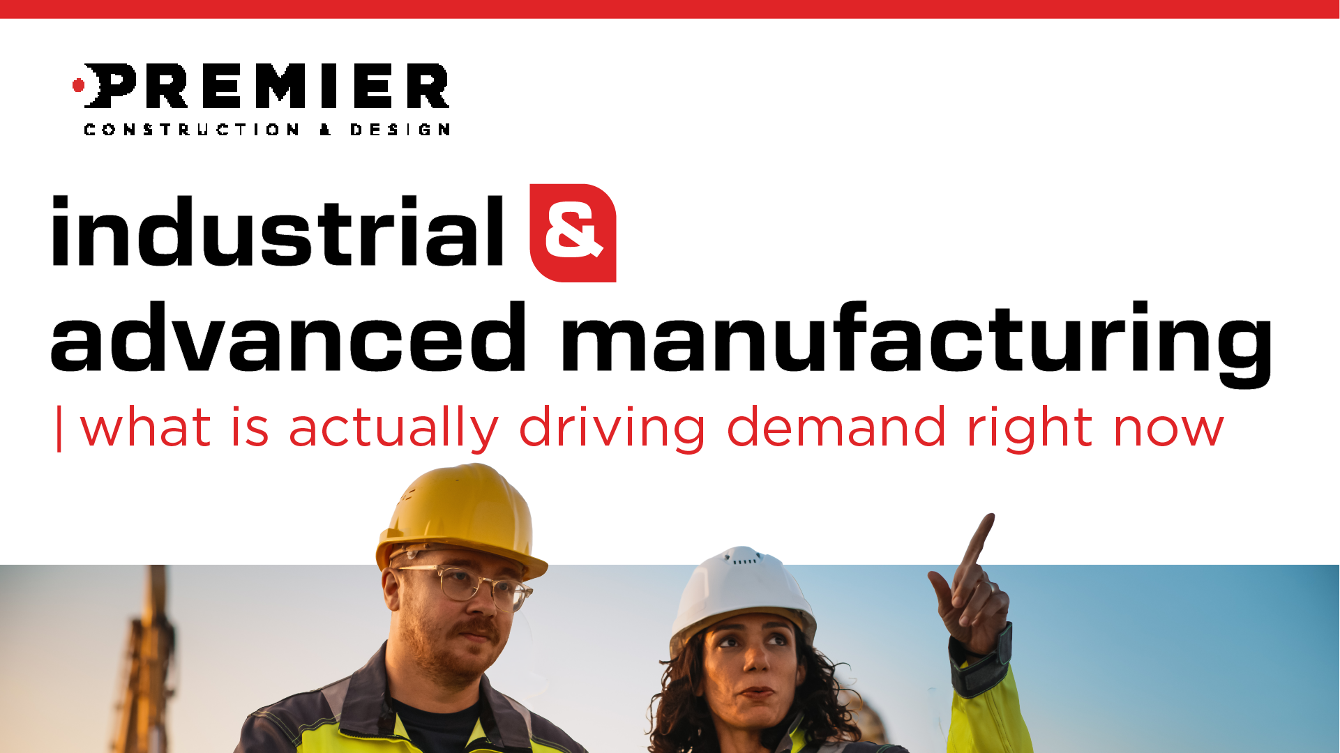 Industrial and Advanced Manufacturing Construction in Southeast Michigan: What Is Actually Driving the Market in 2026
