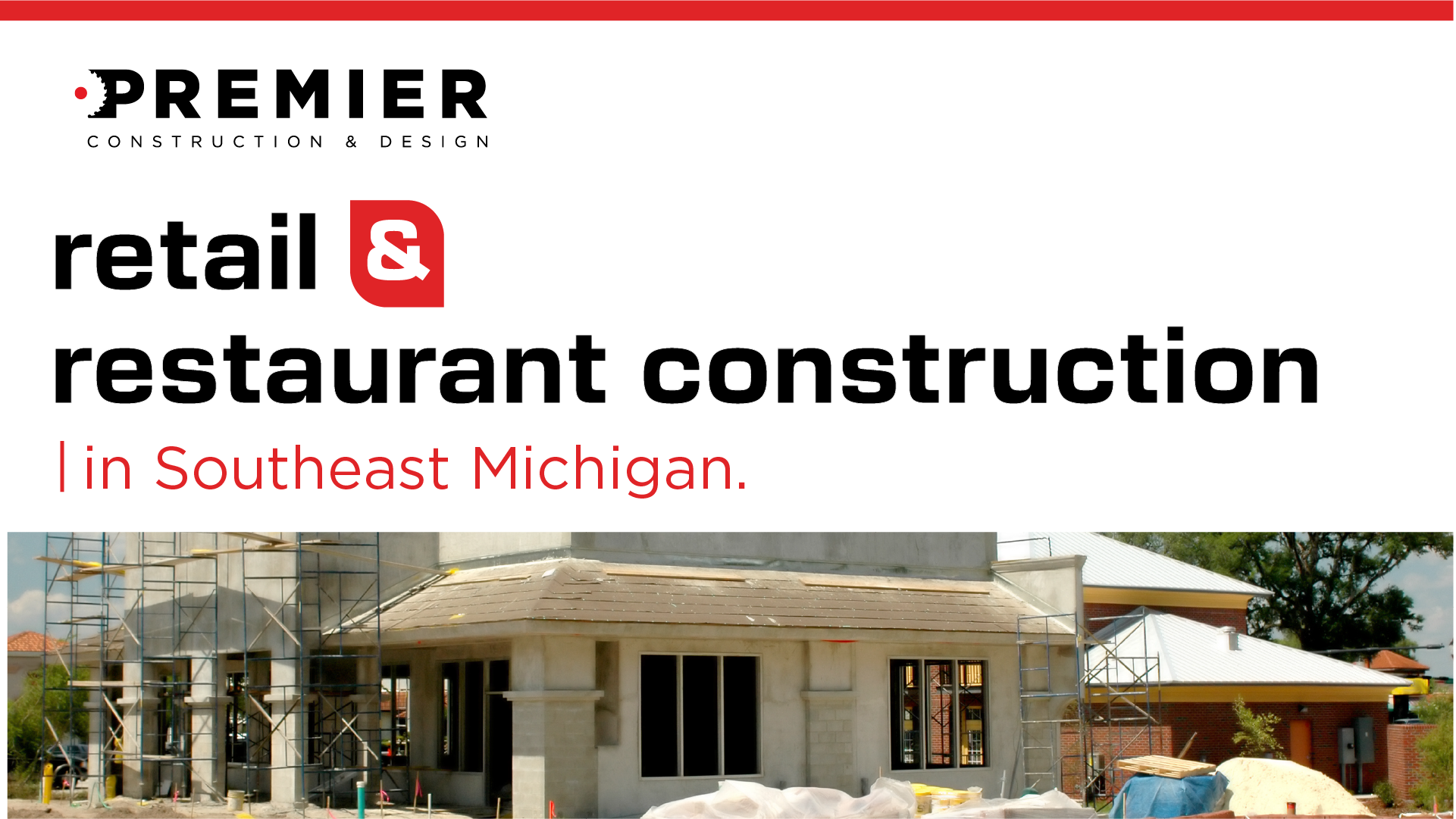 Retail and Restaurant Construction in Southeast Michigan: Why the Best Space Is Getting Harder to Find