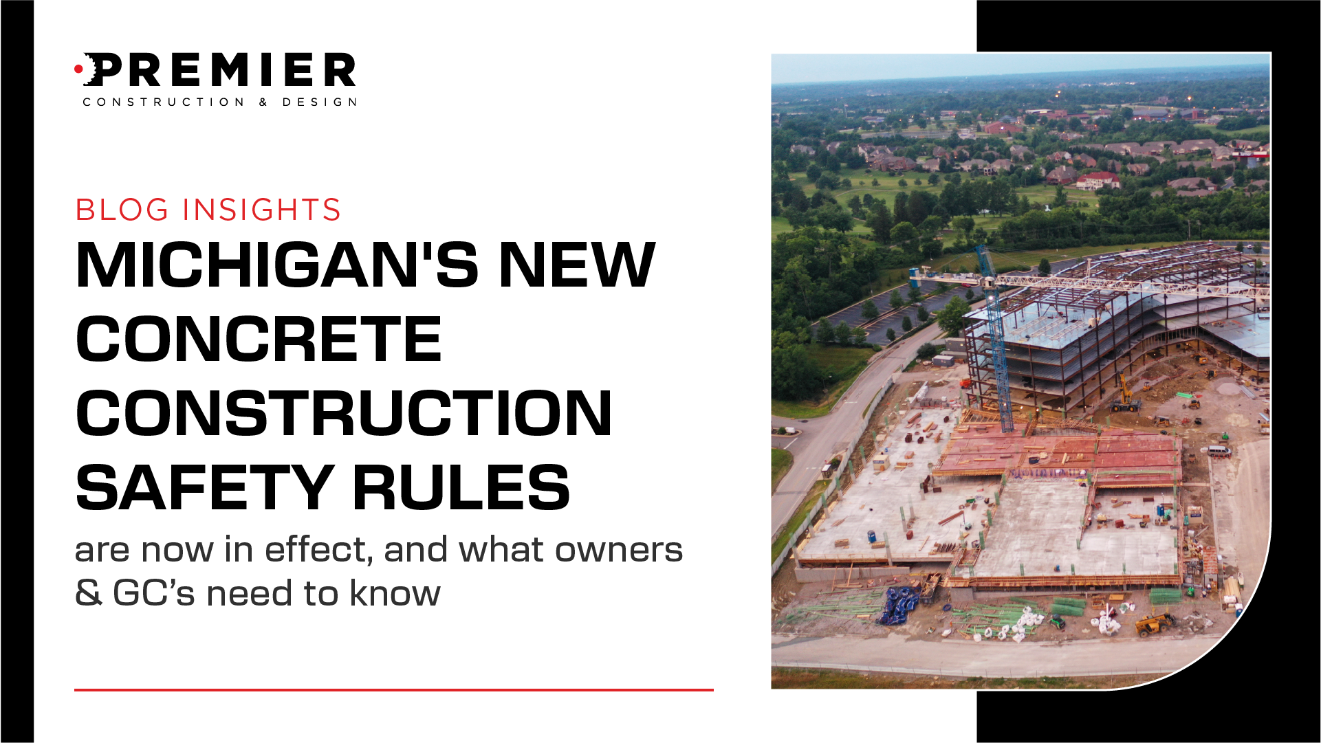 Michigan's New Concrete Construction Safety Rules Are Now in Effect. What Owners and GCs Need to Know