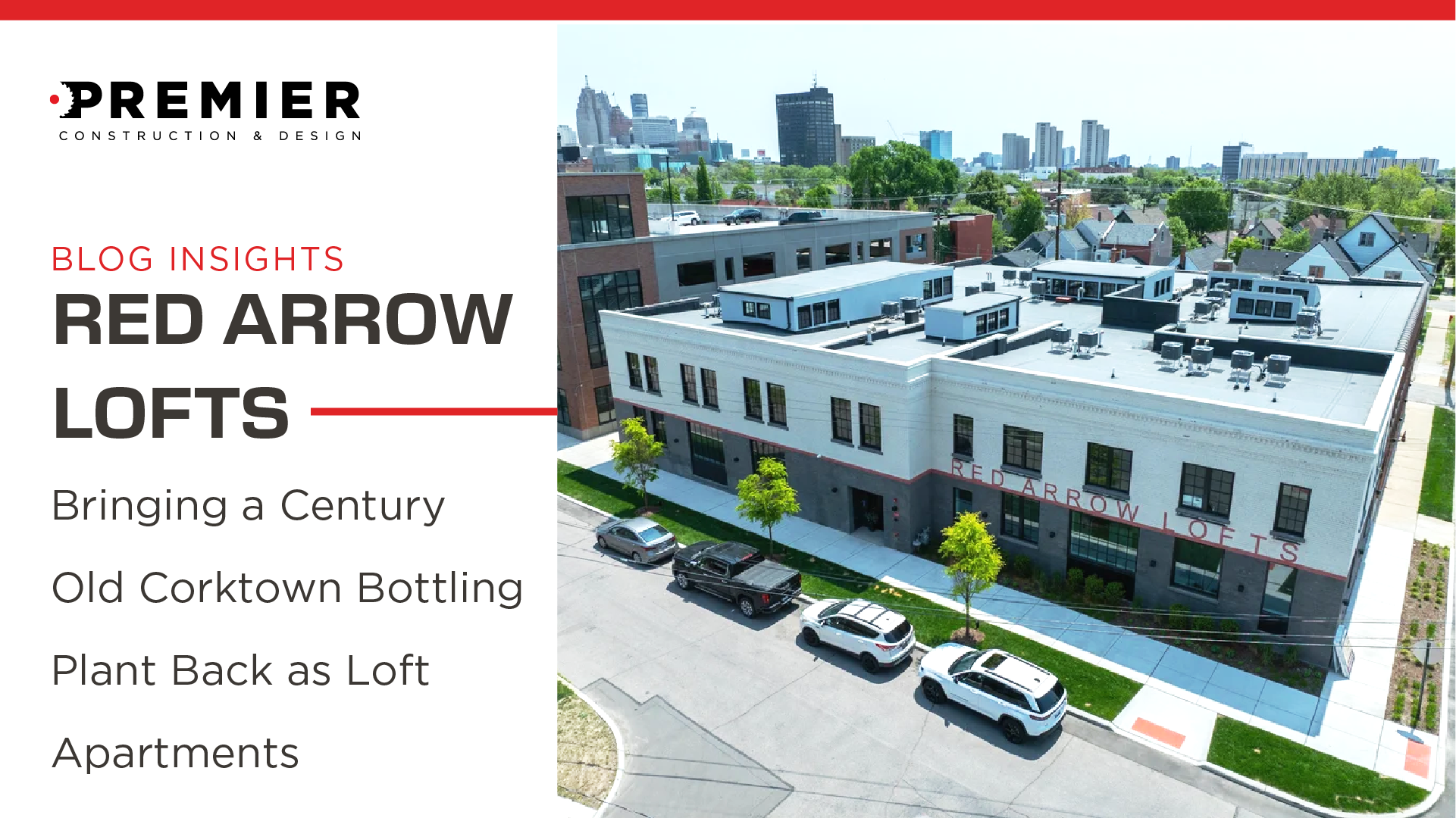 Red Arrow Lofts: Bringing a Century-Old Corktown Bottling Plant Back as 28 Loft Apartments