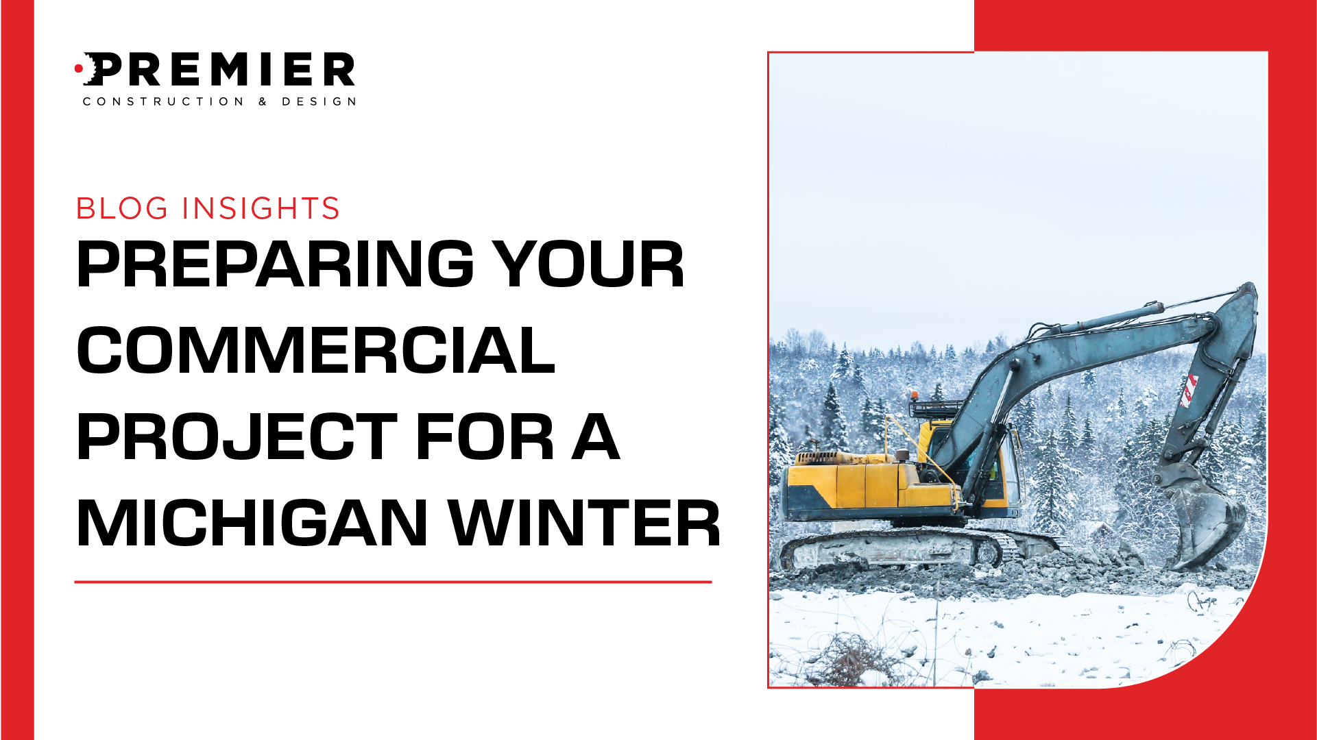 Preparing Your Commercial Project for a Michigan Winter