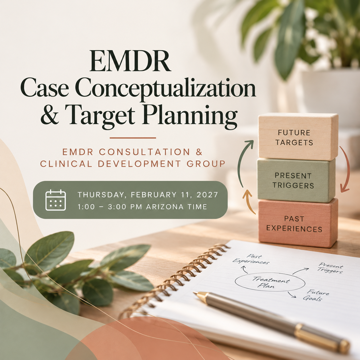 EMDR Consultation Group | February 11, 2027 | EMDR Case Conceptualization & Target Planning