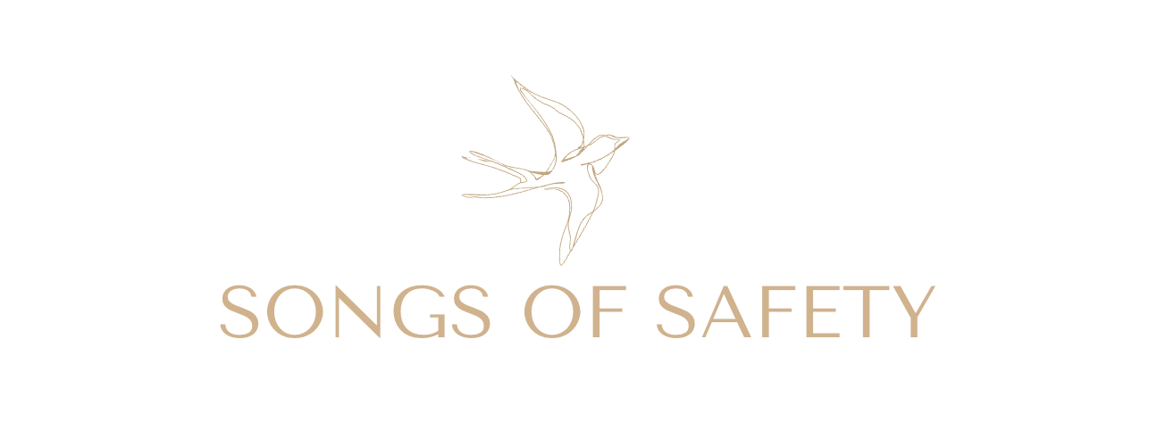 Songs Of Safety