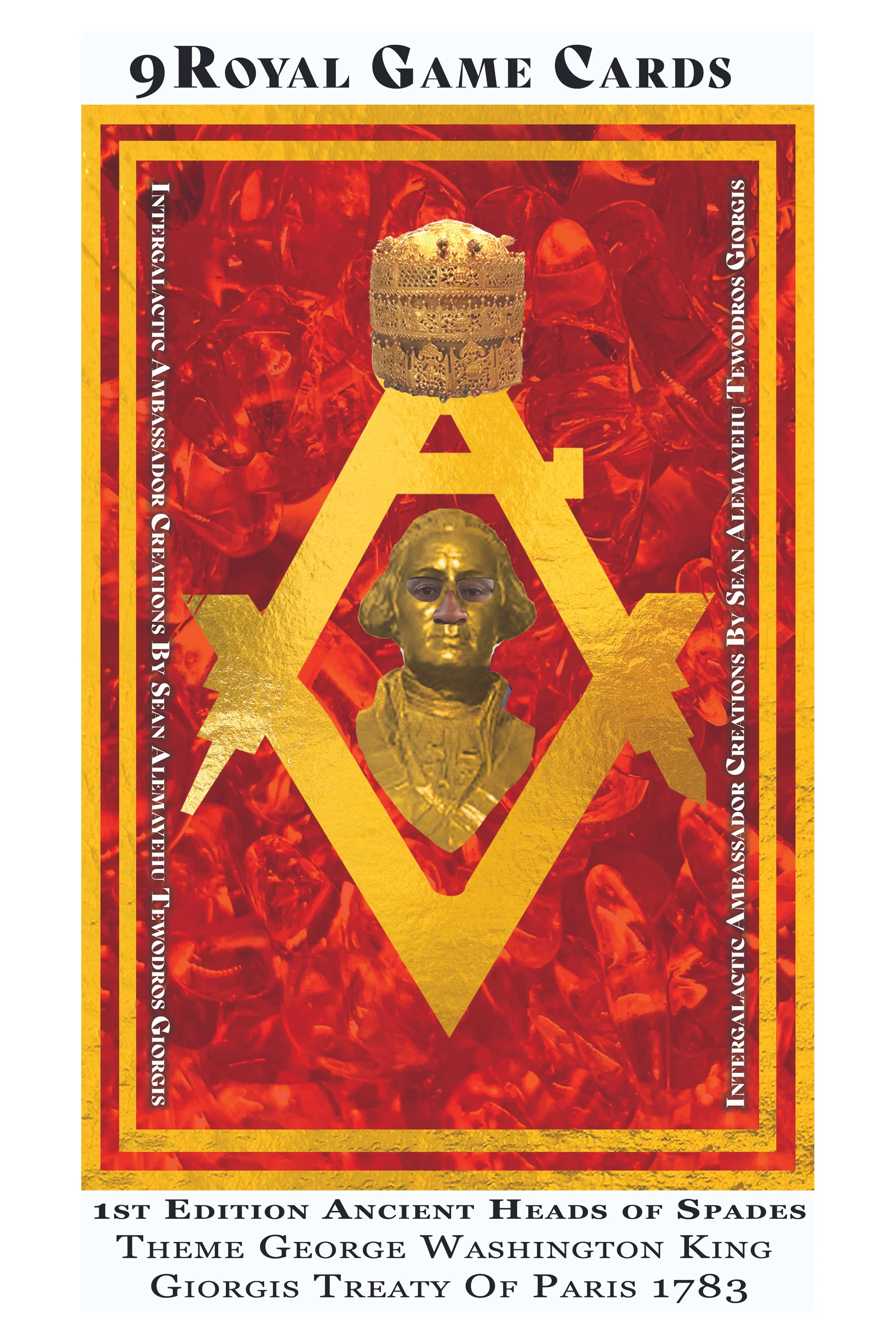The cover of a collectible card game featuring a golden bust of George Washington, a golden bust of George Washington King, and golden Greek columns with a background of red gemstones. The text indicates it is the first edition of ancient heads of spades, themed around George Washington King, created by Sean Altemeierhu. The title reads "9 Royal Game Cards."