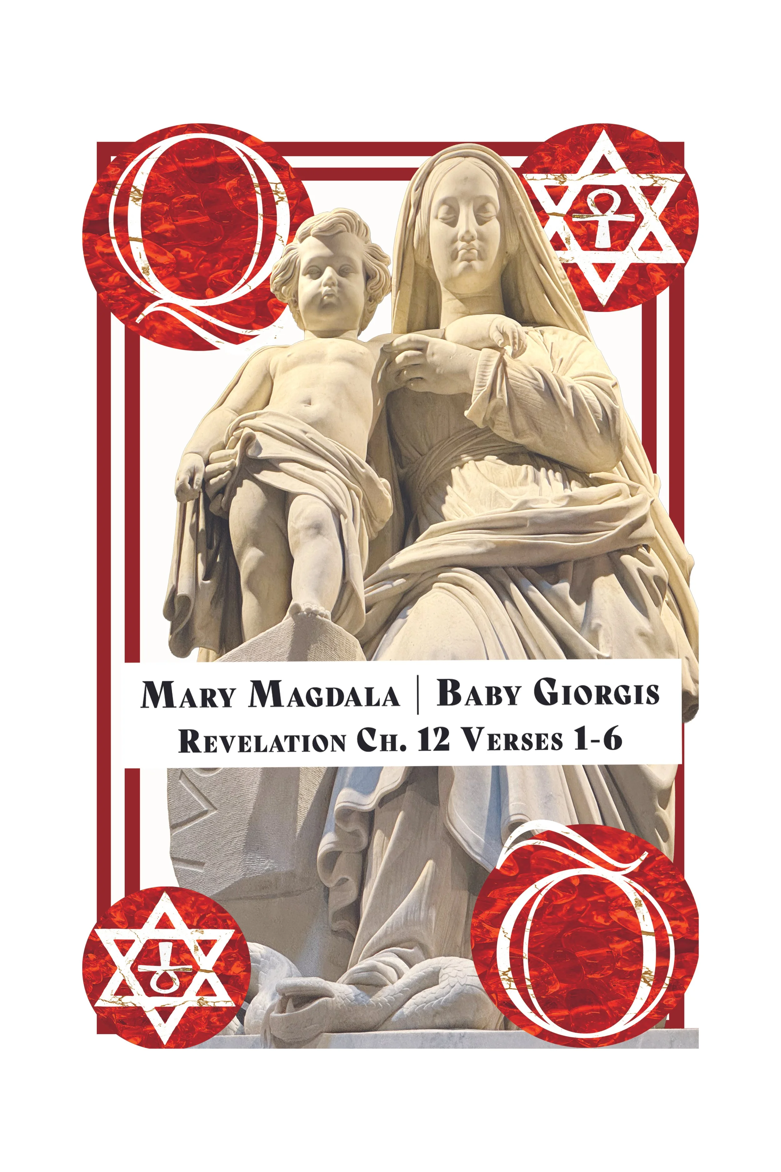 Statue of Mary holding baby Jesus, with religious symbols and text about Revelation chapter 12, verses 1-6.
