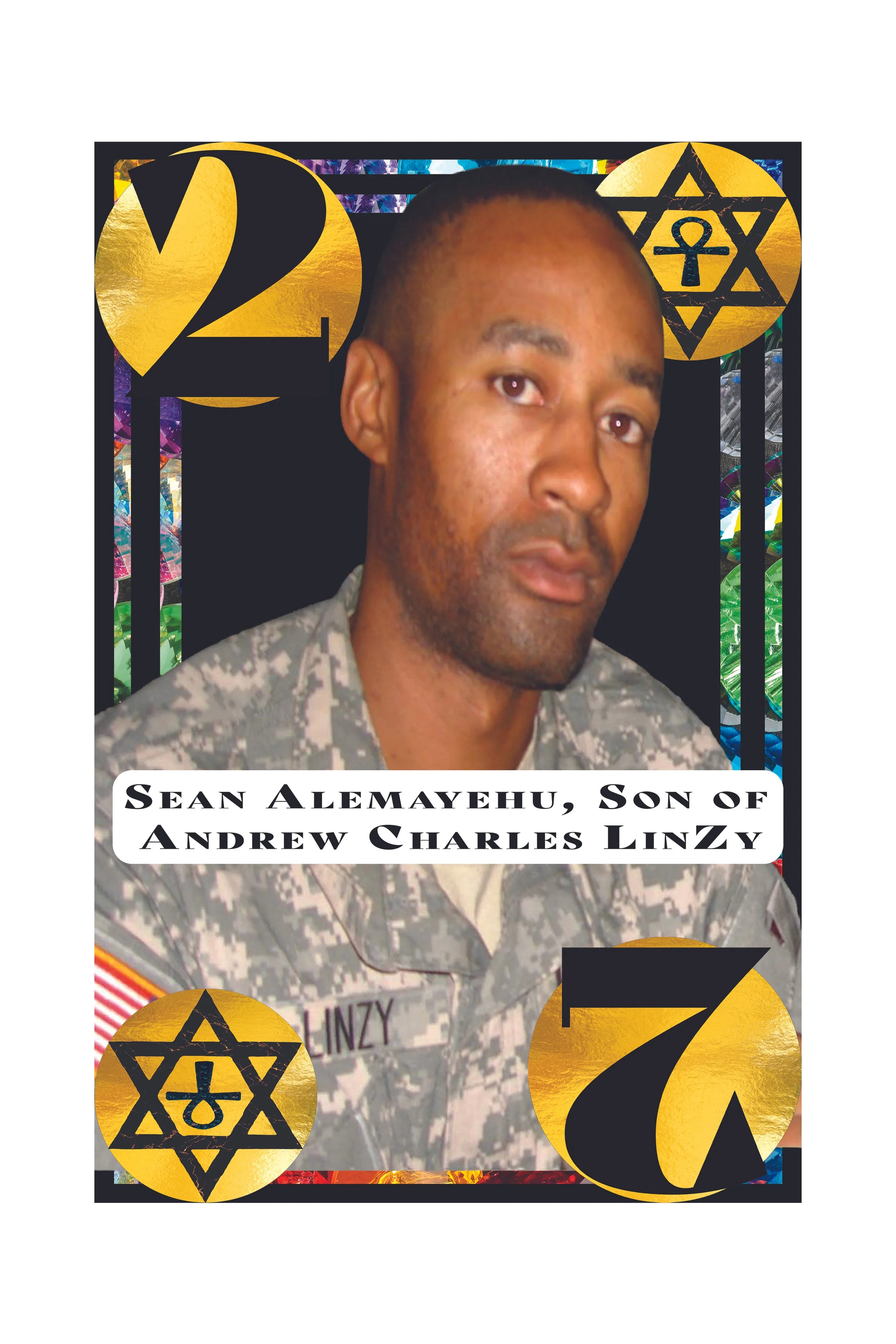 A portrait of a man in military uniform with text indicating his name is Sean Alemayehu, son of Andrew Charles Linzy. The background features a black and gold design with the number 2 and 7, along with symbols that resemble a Star of David and other 