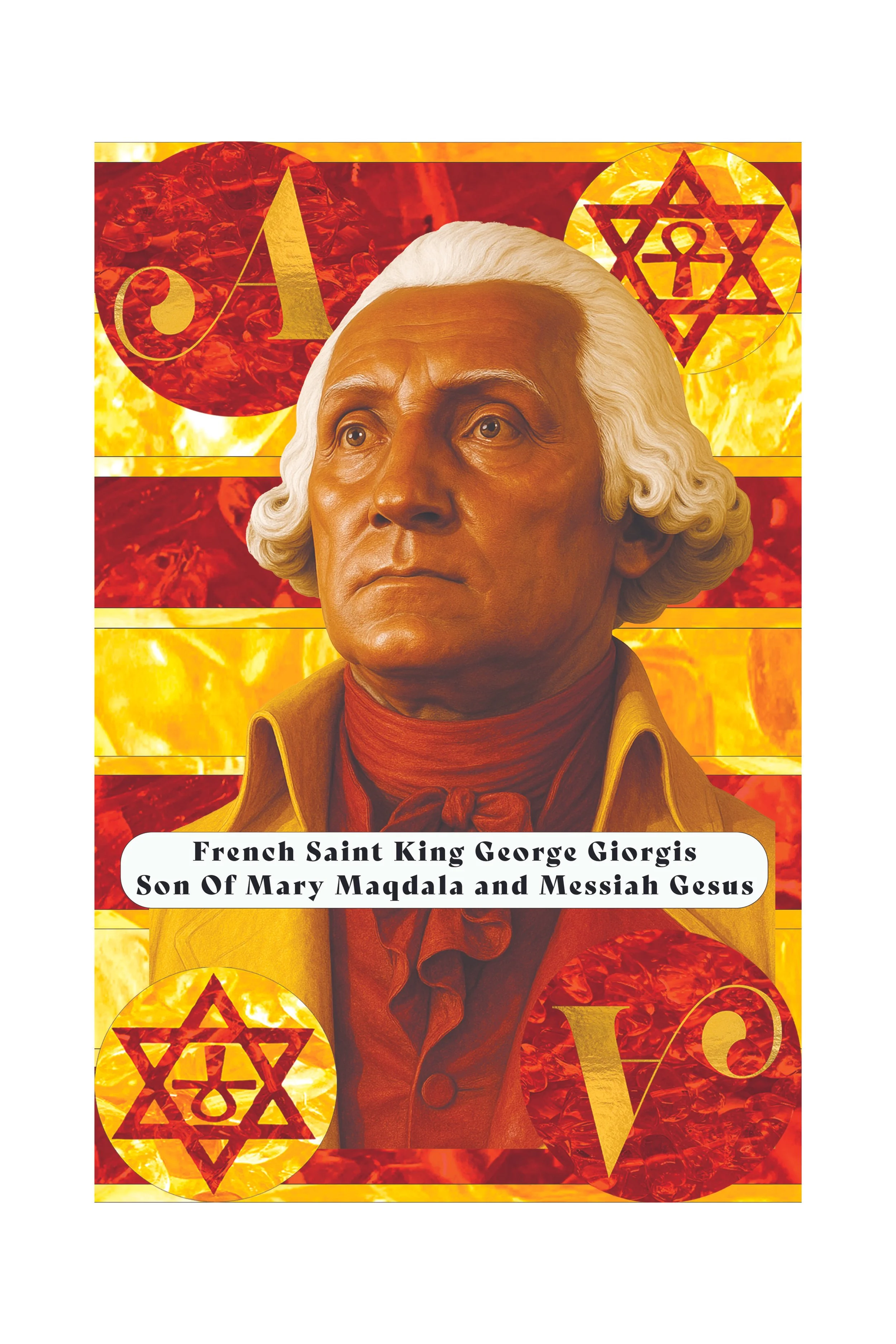 Illustration of French Saint King George Georgis, son of Mary Magdala and Messiah Jesus, depicted with elements of flames and Jewish symbols, including a Star of David.