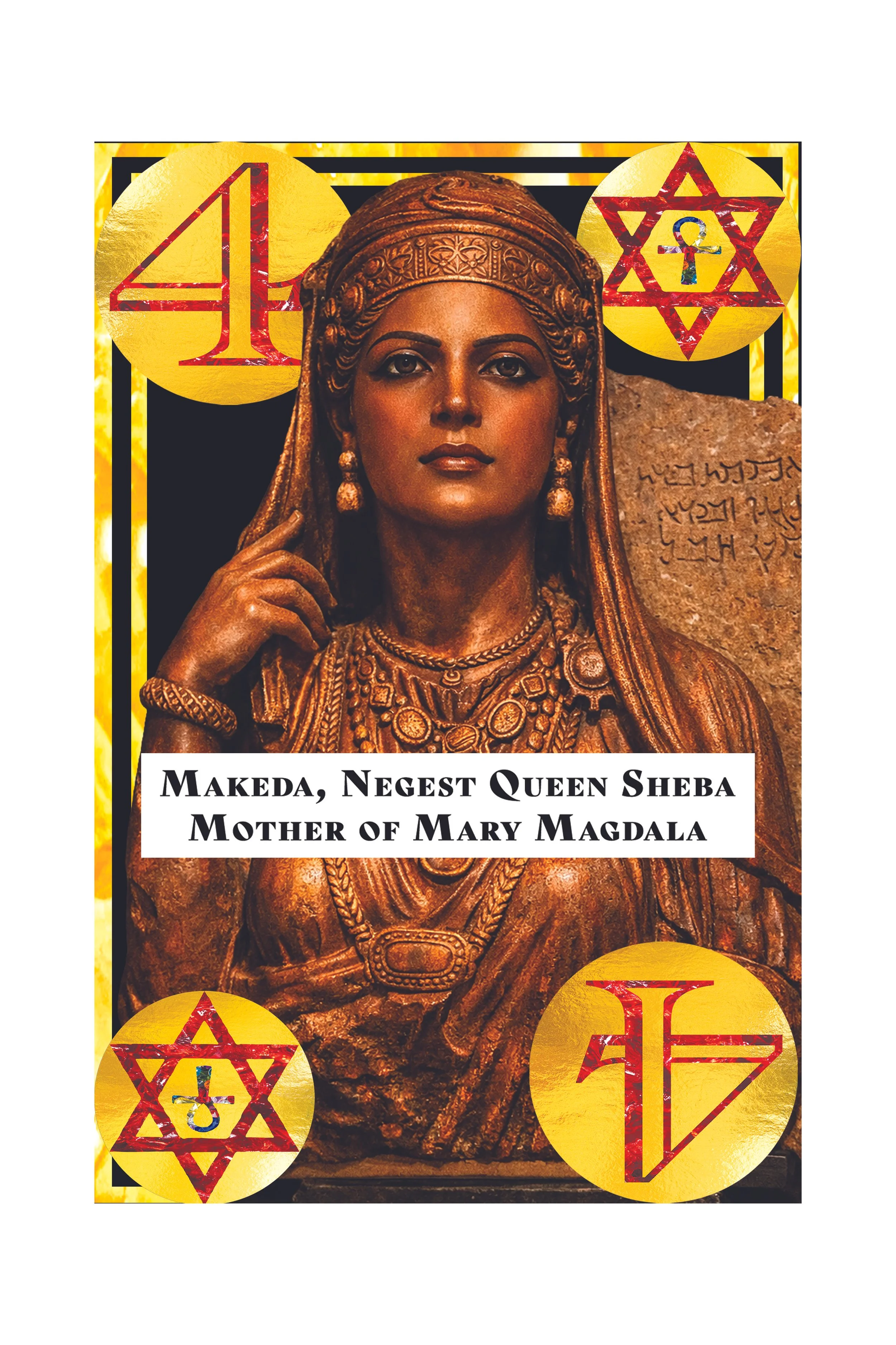 Image of a figure representing Queen Sheba, adorned in traditional attire, with an inscription indicating she is the mother of Mary Magdalena. The image includes symbolic religious and cultural symbols such as the Star of David and the number 4.