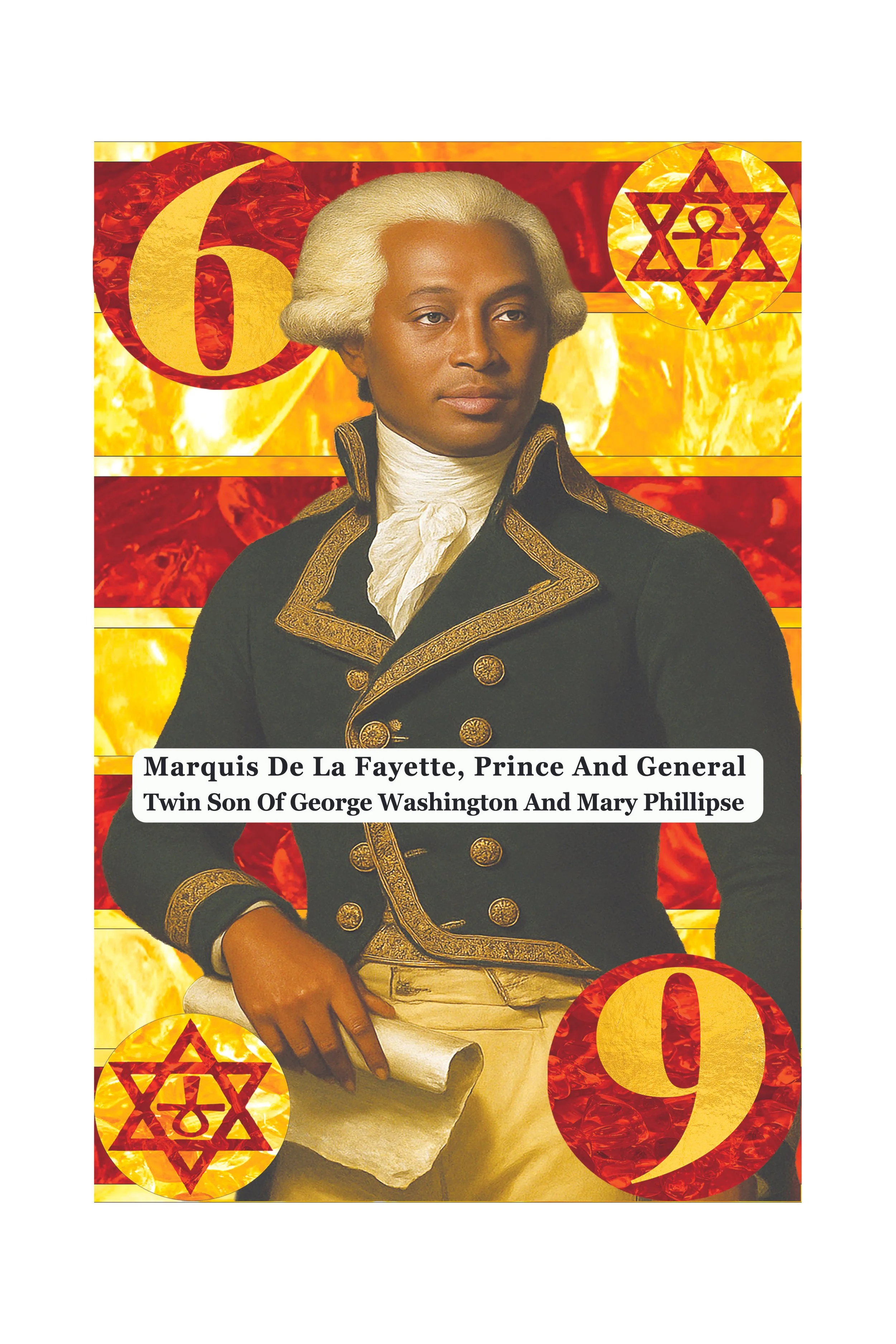 Portrait of Marquis De La Fayette dressed in historical military attire, with a background featuring flames, the number 60, and Jewish Star of David symbols.