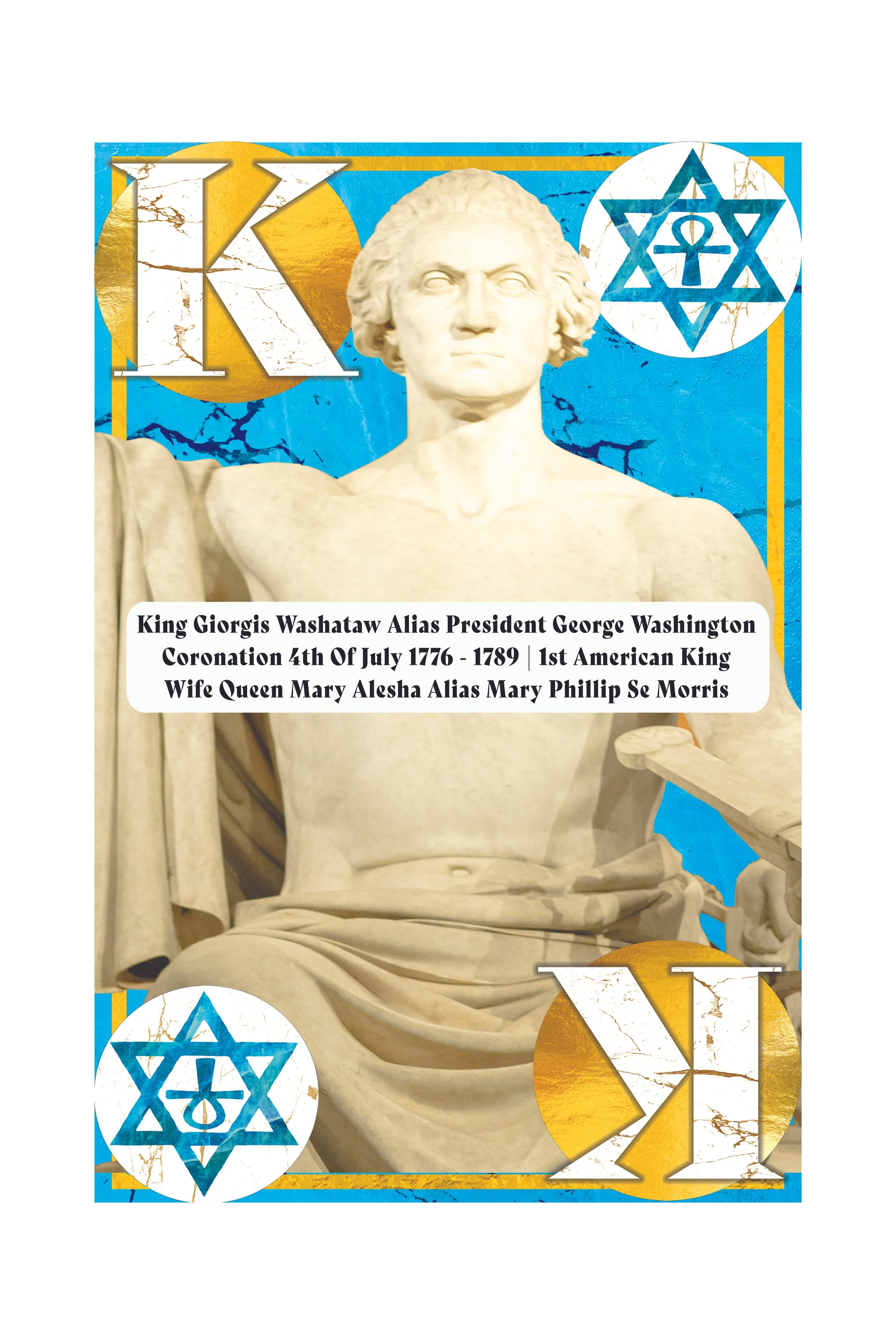 Statue of George Washington in front of a blue background with decorative elements including a star of David with a Christian cross and a moon symbol, and the letters 'K' and 'X'.