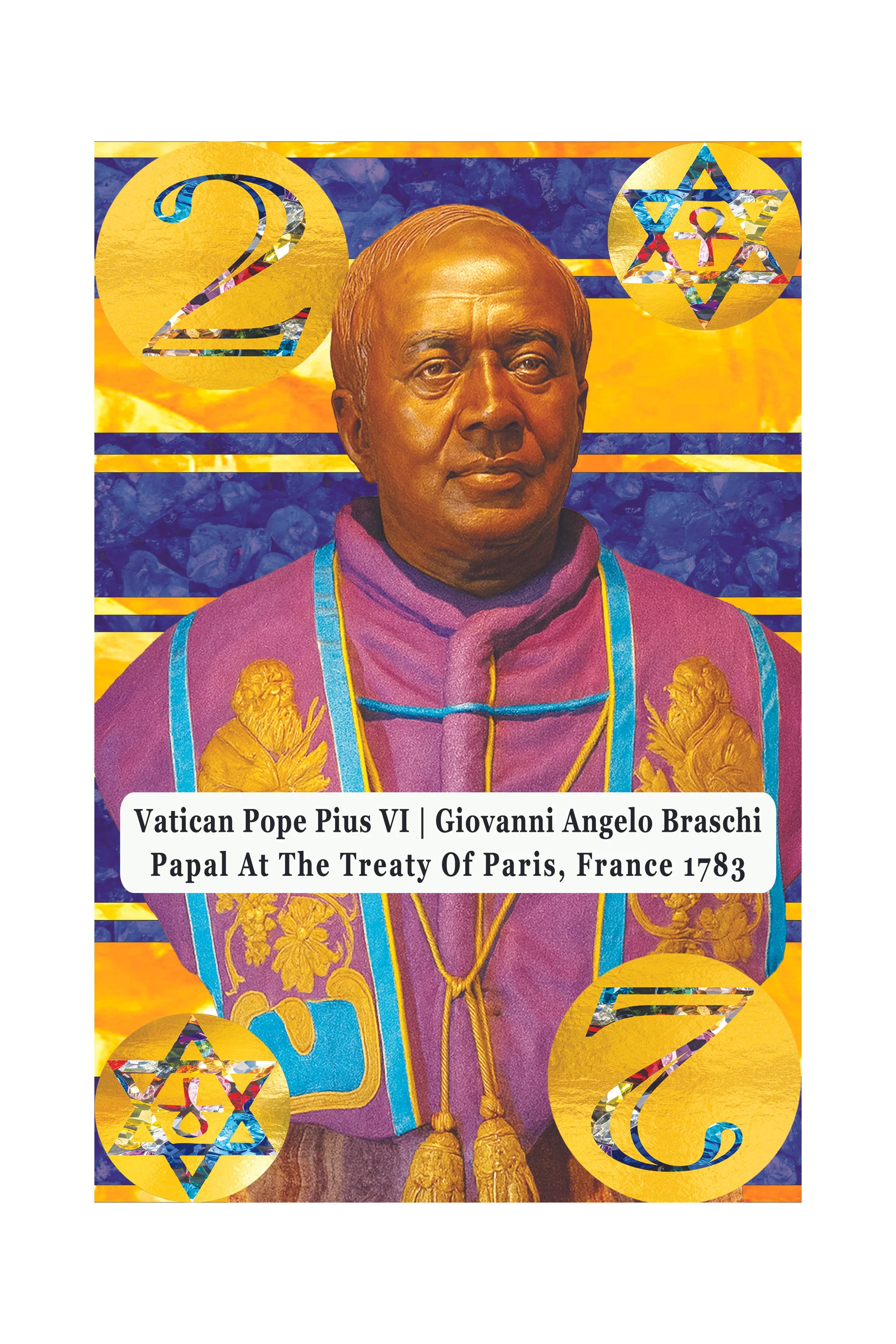 Portrait of Giovanni Angelo Braschi, Pope Pius VI, wearing purple and gold papal garments, with decorative elements and the number 2 and a Star of David symbol in the background, referencing the Treaty of Paris 1783.