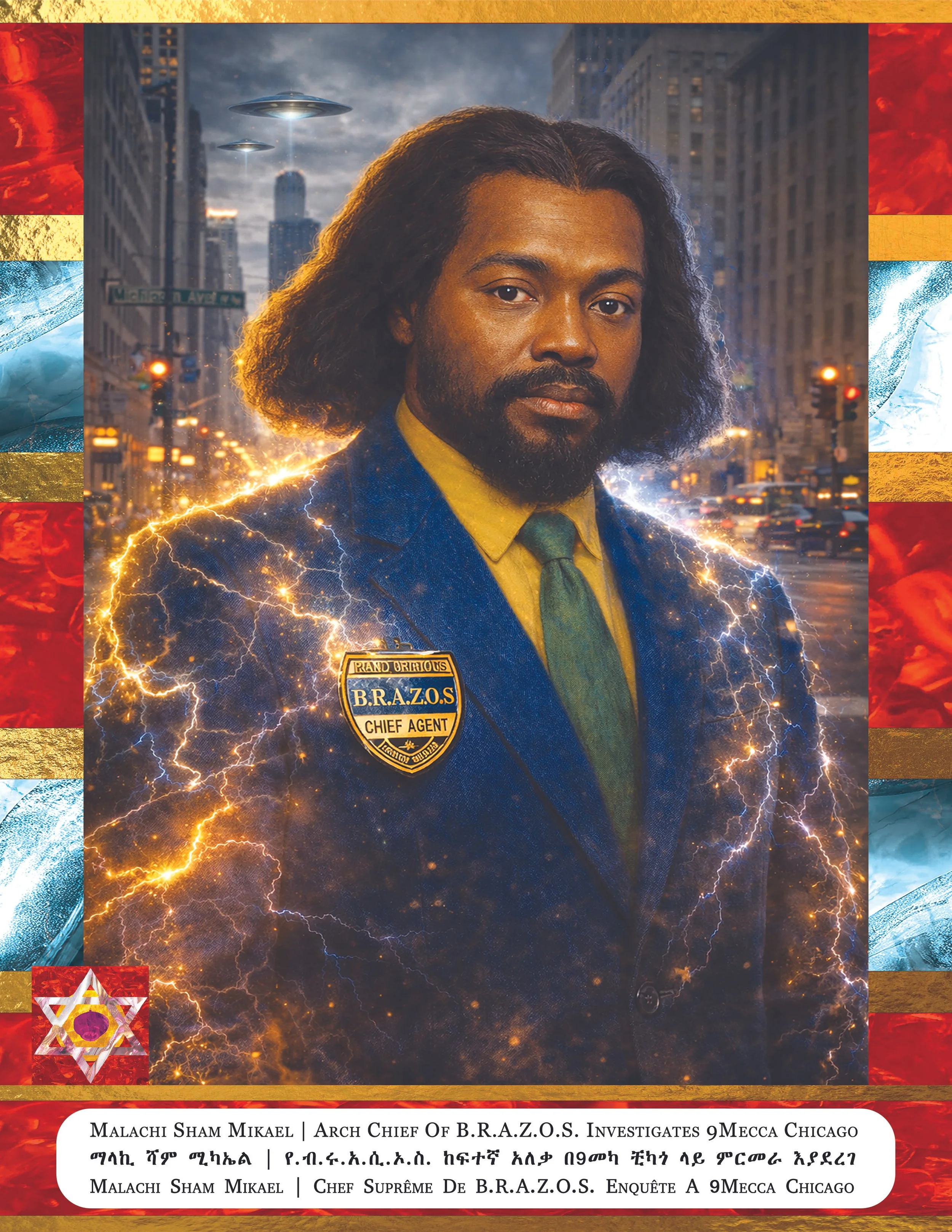 A digitally created image of Malachi Sham Mikael, an arch chief of B.R.A.Z.O.S., with a city street and tall buildings in the background. The image features a lightning effect and flying saucers in the sky, with multicolored borders on the sides.