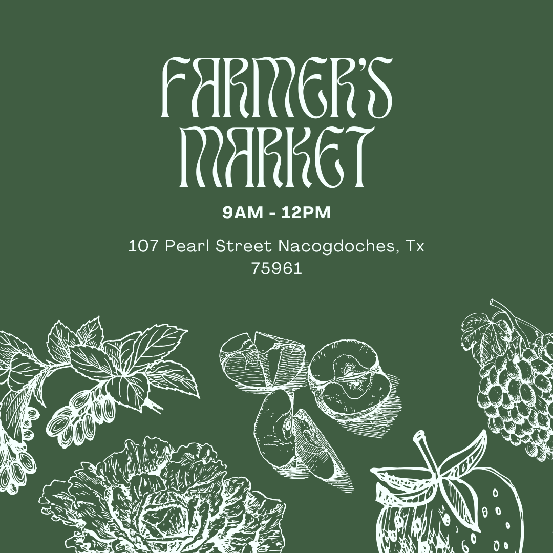 Nacogdoches Farmer's Market 