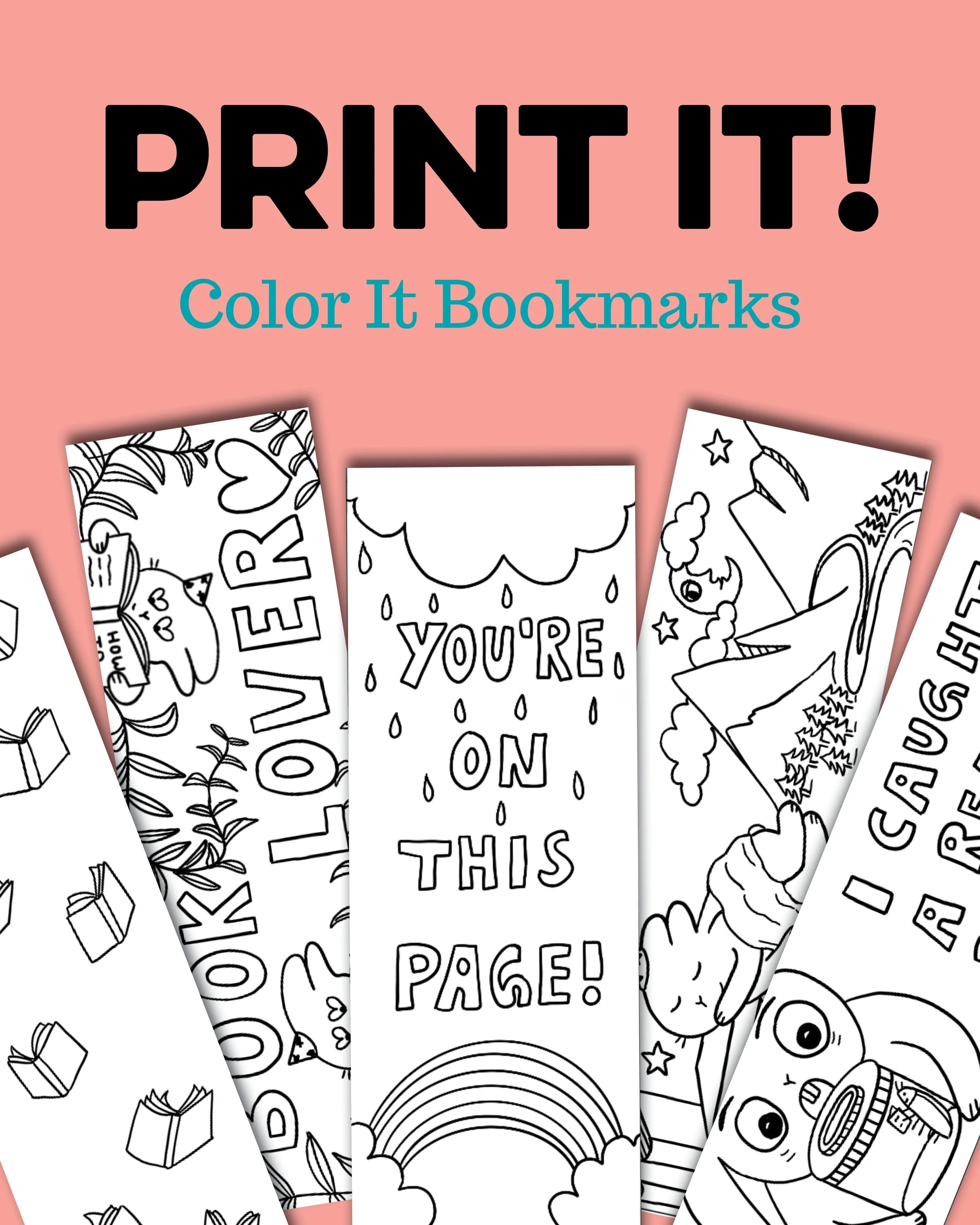 Print it! Color-in Bookmarks for Classrooms and Families