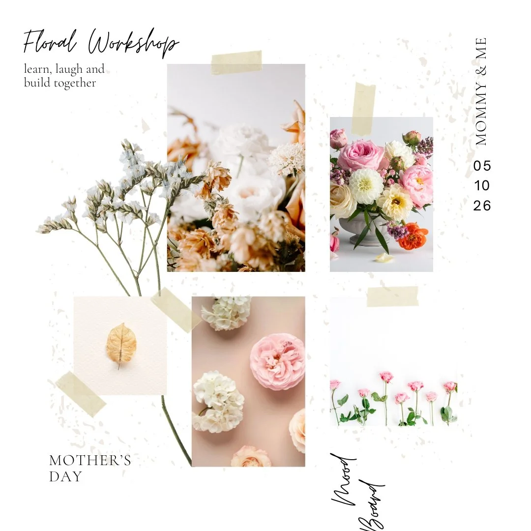 Mommy + Me Floral Workshop
