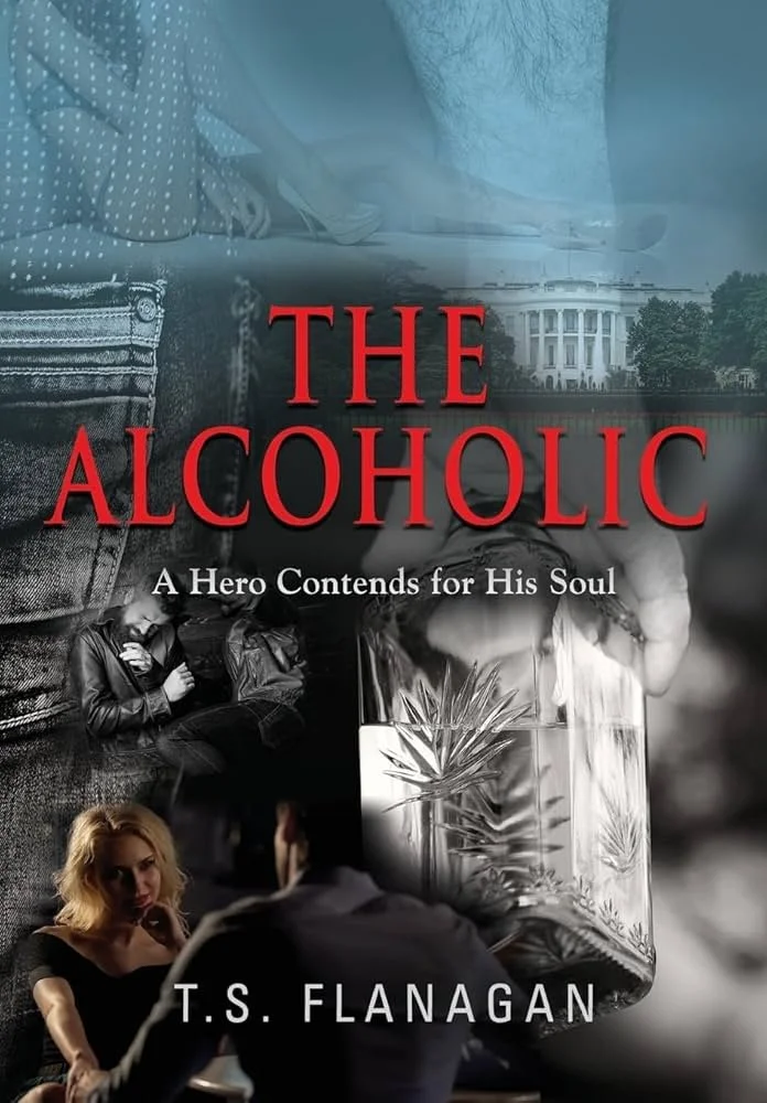 The Alcoholic: A Hero Contends for His Soul - Paid Review 