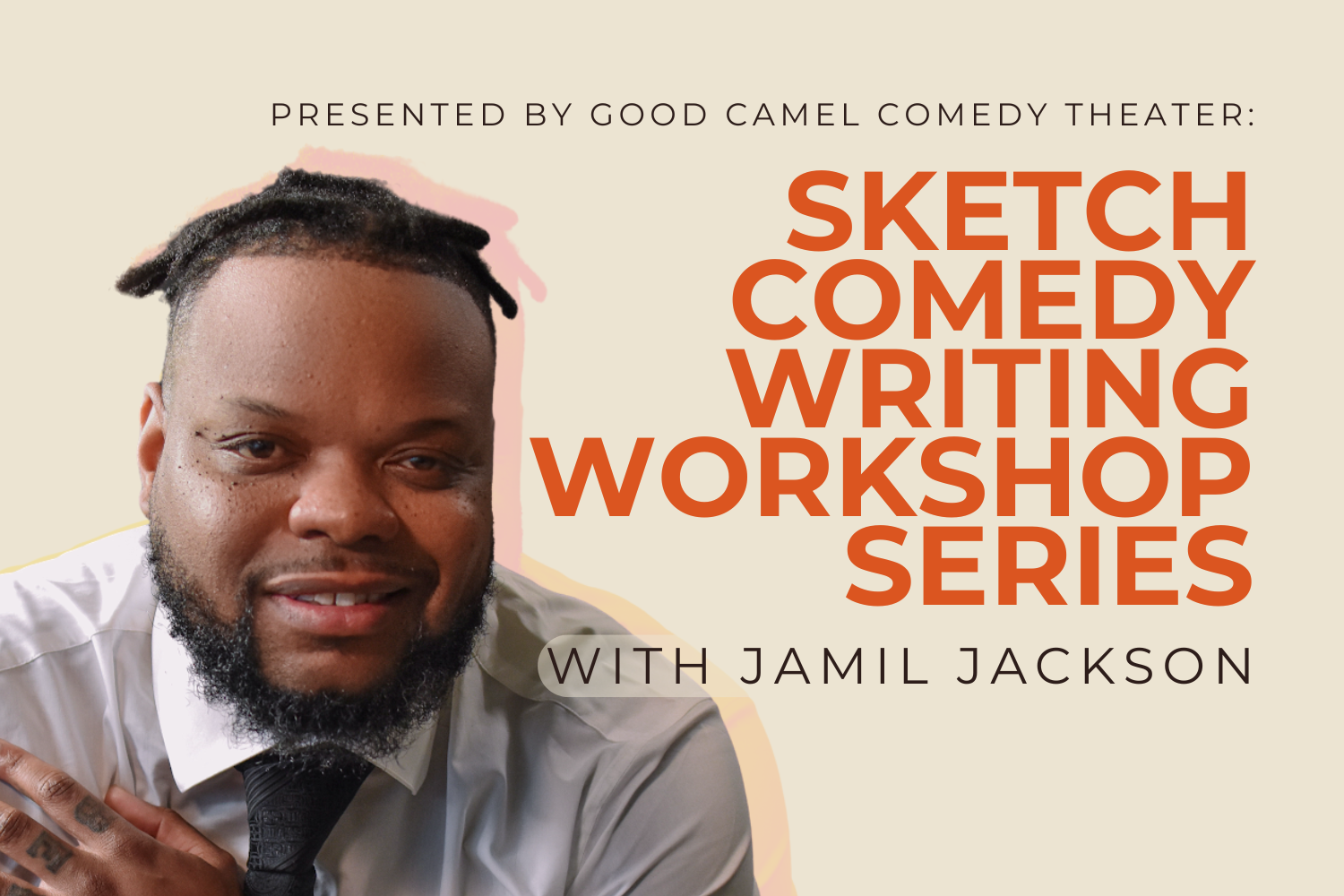 Sketch Comedy Writing Workshop Series