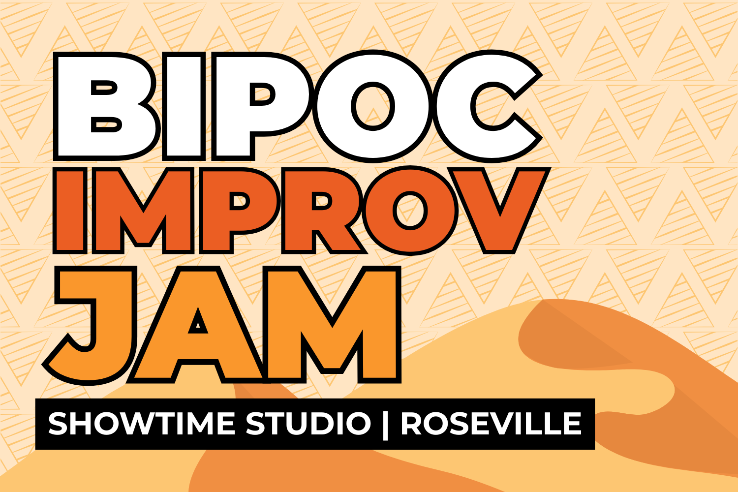 BIPOC Improv Jam | Showtime Studio, Roseville