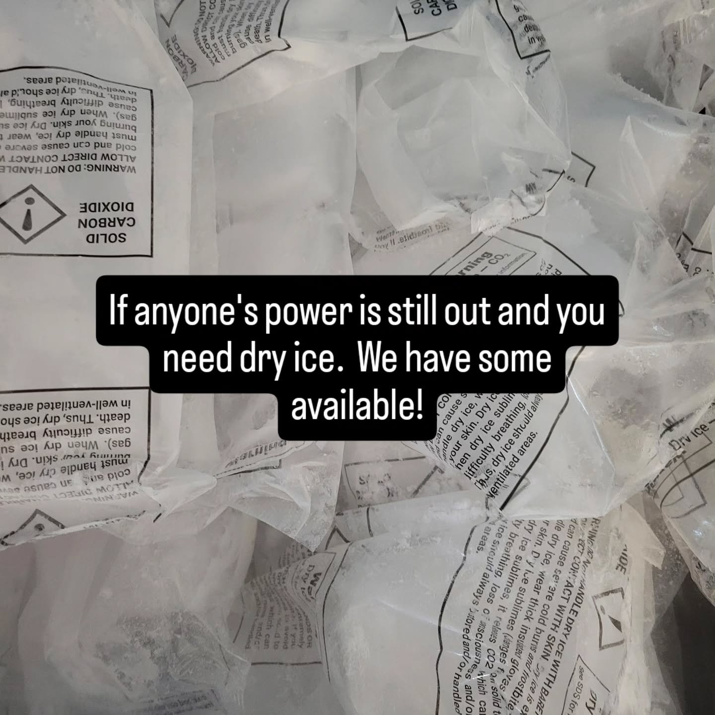 Limited quantities available if you need dry ice tonight.