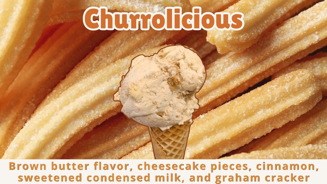 We&rsquo;ve got three new flavors ready for you!

Meet Churrolicious, a brown butter ice cream with sweetened condensed milk, cinnamon, graham cracker, and cheesecake pieces.

If you&rsquo;re looking for something bright and refreshing, try Lavender 