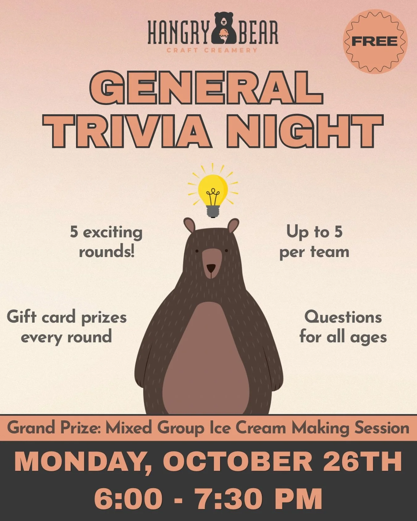 General Trivia Night is back Monday, October 26th from 6 - 7:30 PM! 

Questions are for all ages and knowledge levels, so everyone can play and contribute! Bring your family, friends, or date and compete for prizes, including our grand prize Mixed Gr