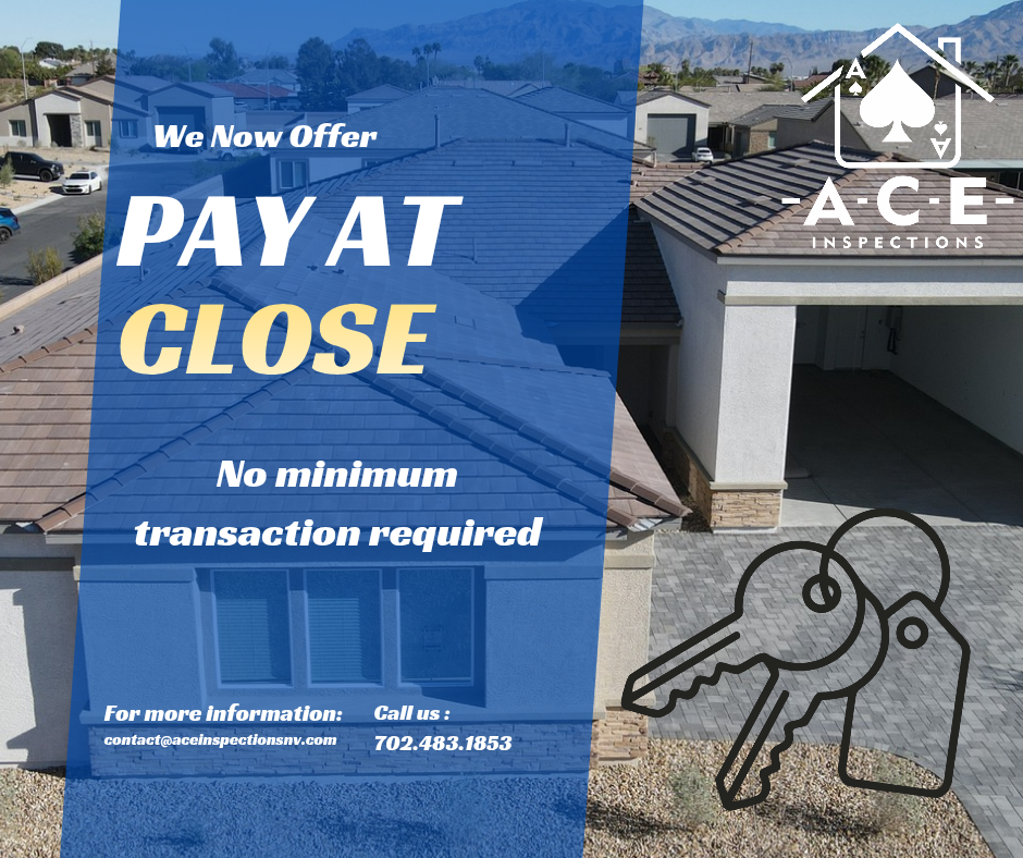 Pay at Close Home Inspection graphic. Pay for home inspection and other services at close for no additional fee.